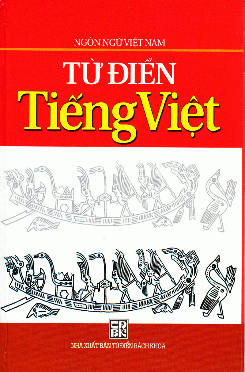 Ngon Ngu Viet Nam - Tu Dien Tieng Viet