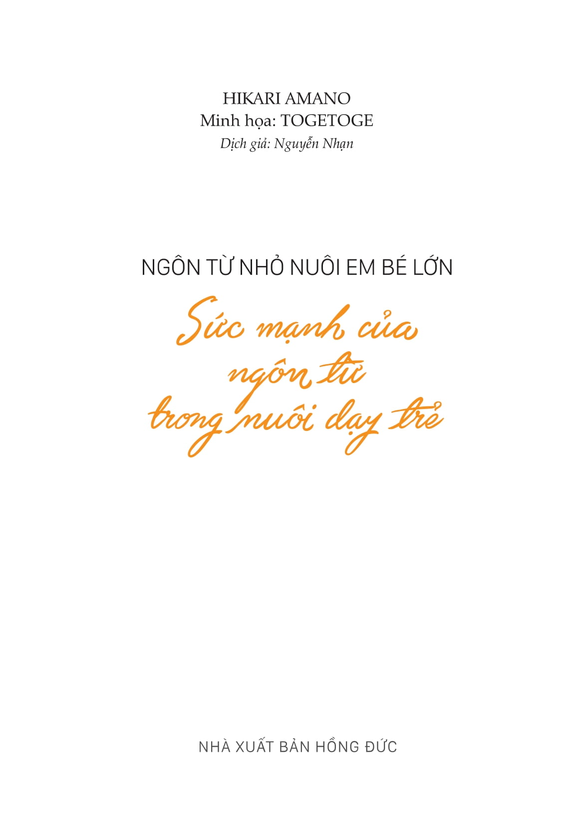 Ngon Tu Nho Nuoi Em Be Lon -  Suc Manh Cua Ngon Tu Trong Nuoi Day Tre