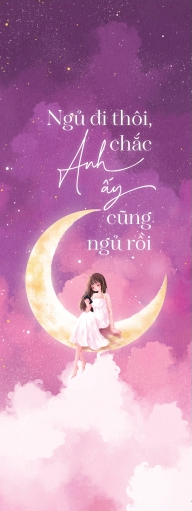 ngủ đi thôi chắc anh ấy cũng ngủ rồi - tặng kèm postcard + card 2 mặt + bookmark