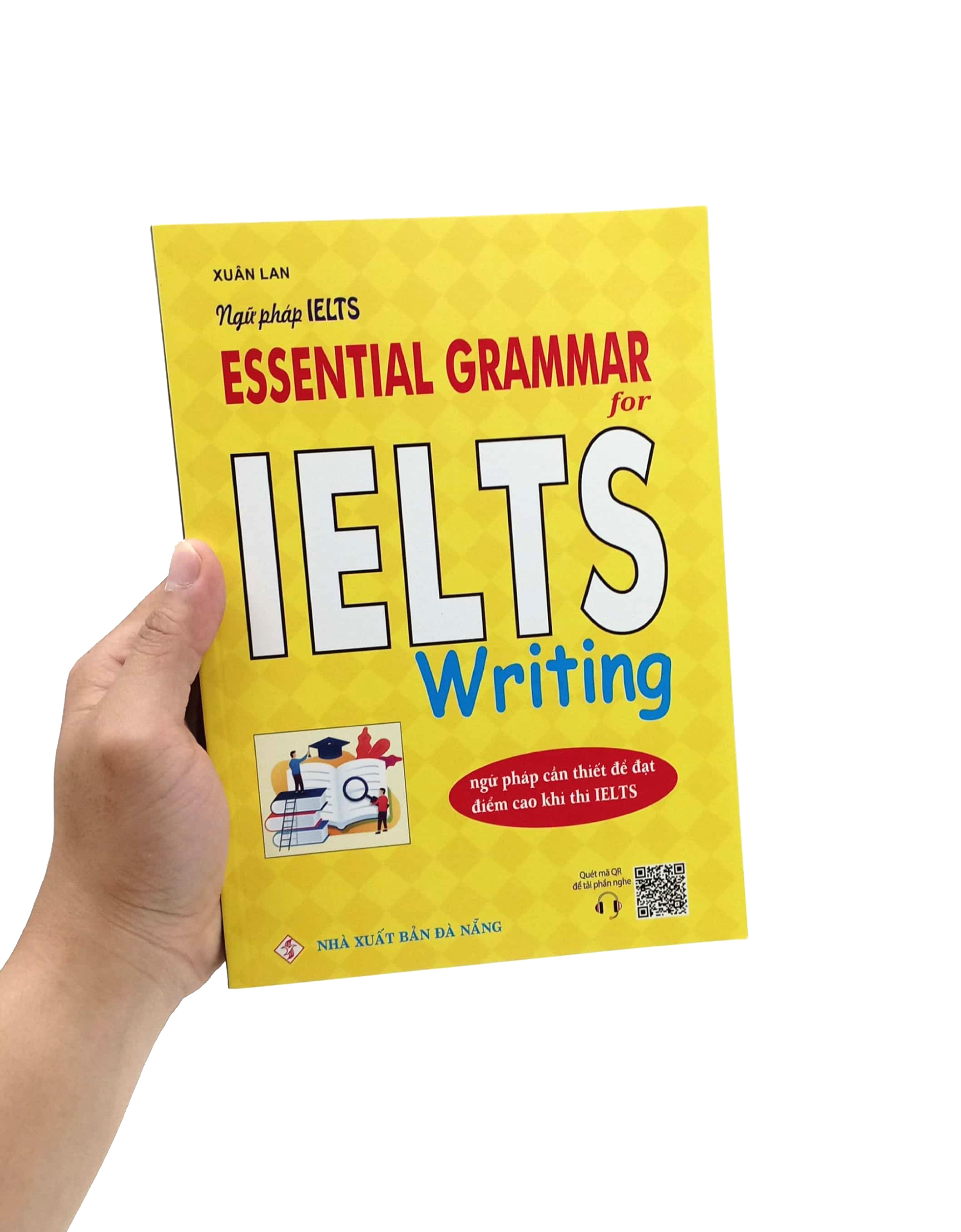 ngữ pháp ielts - essential grammar for ielts writing