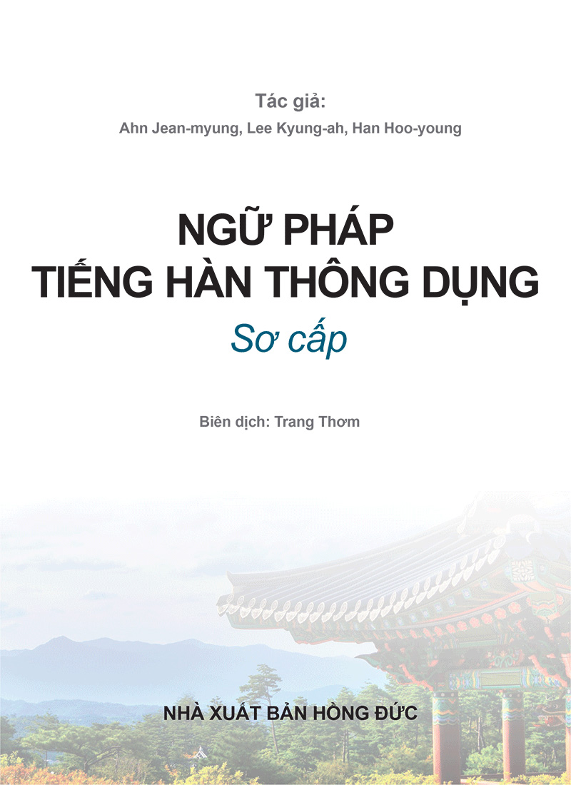 ngữ pháp tiếng hàn thông dụng sơ cấp (tái bản)