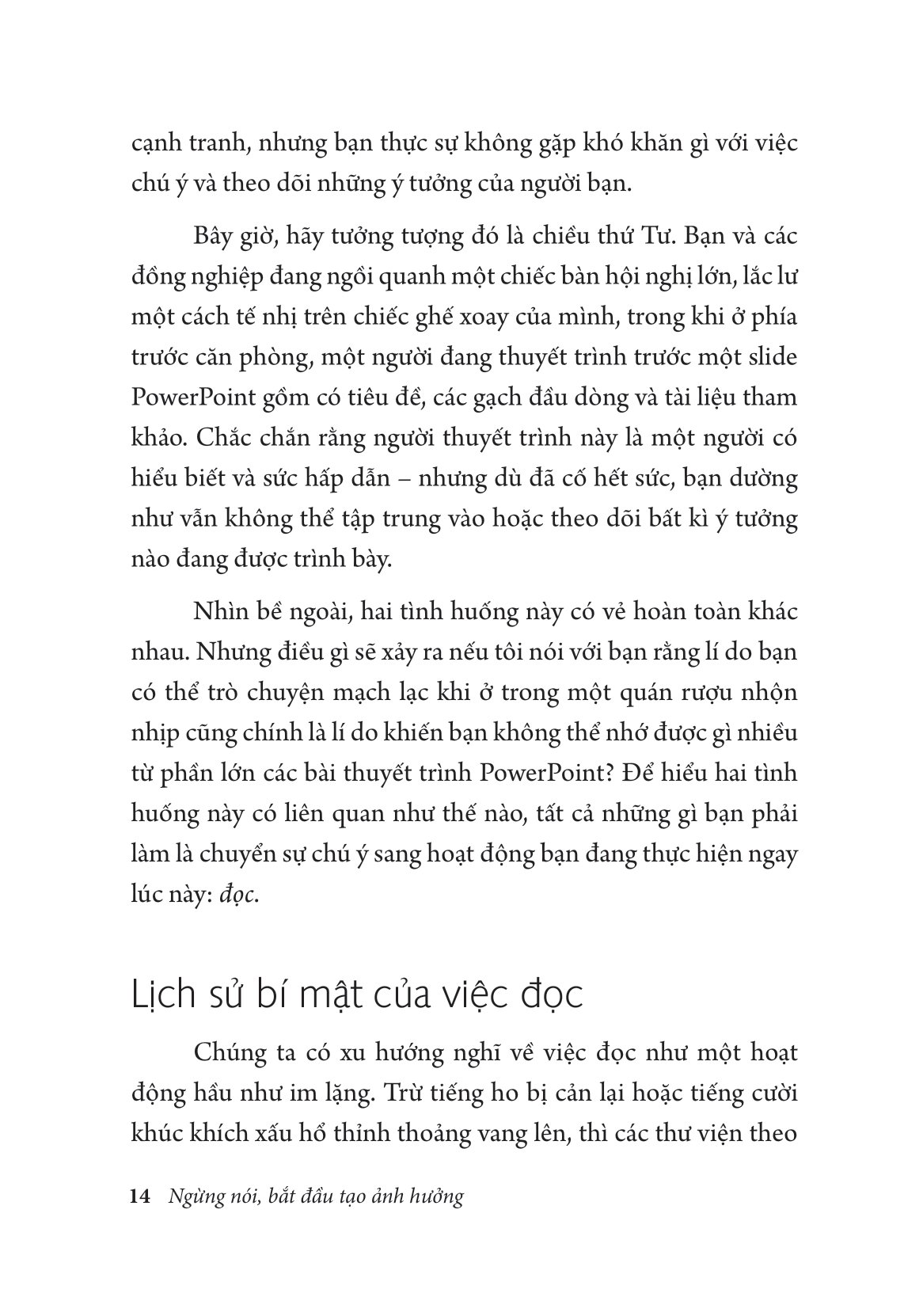 ngừng nói bắt đầu tạo ảnh hưởng