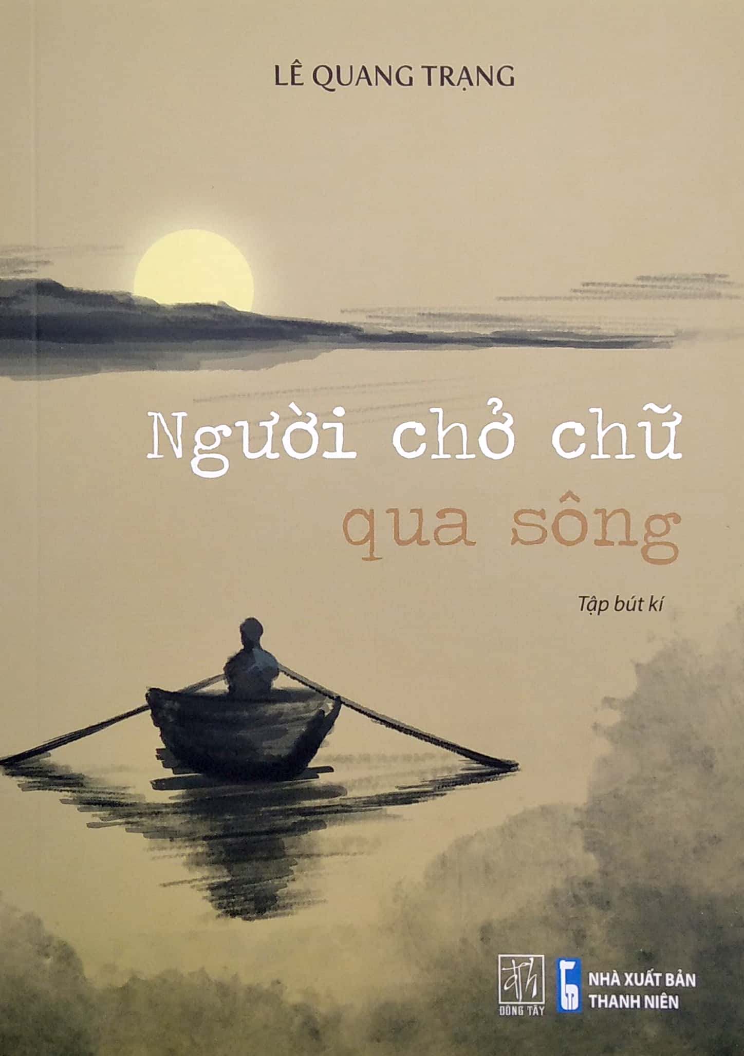 người chở chữ qua sông