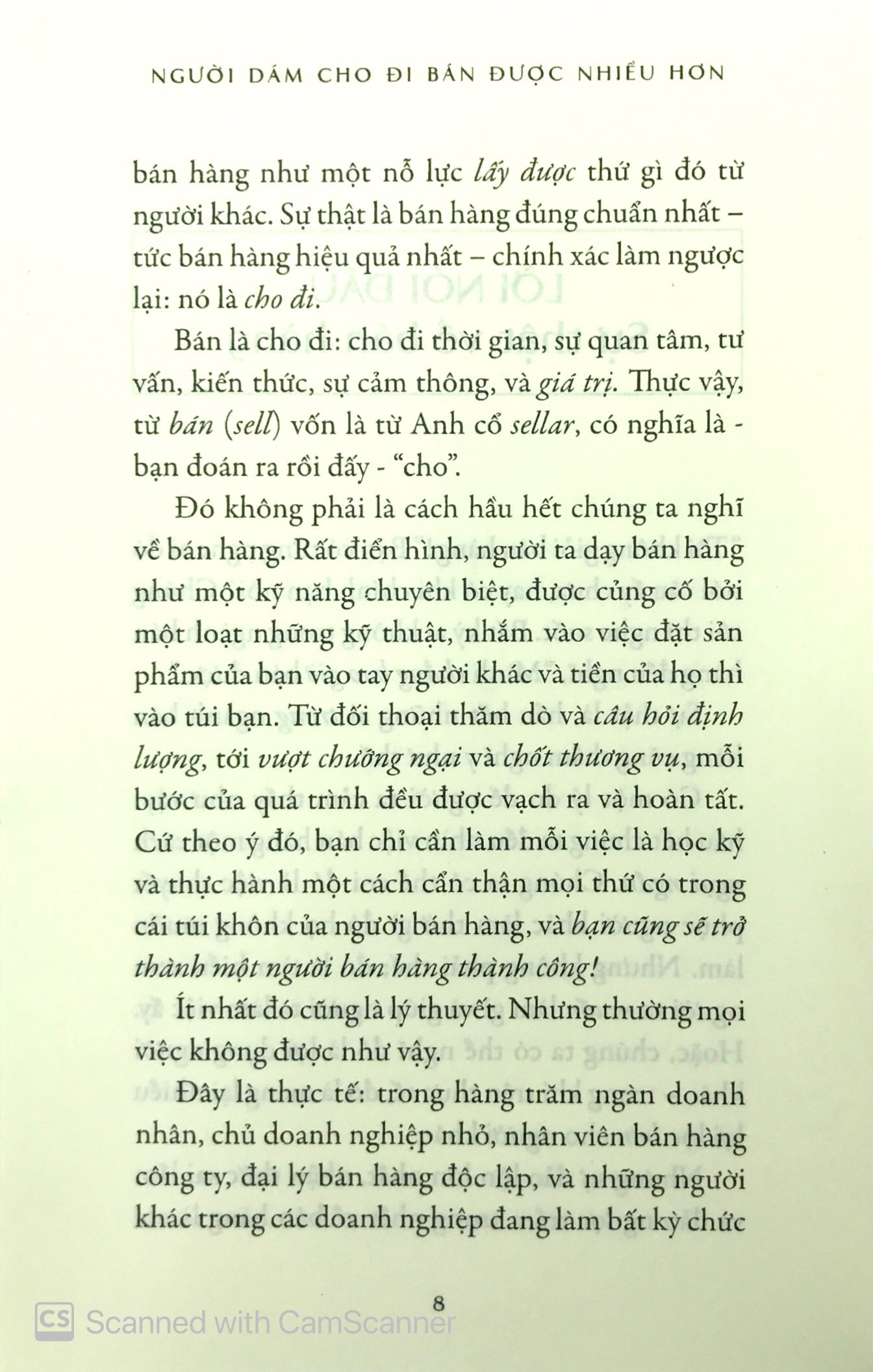 người dám cho đi bán được nhiều hơn