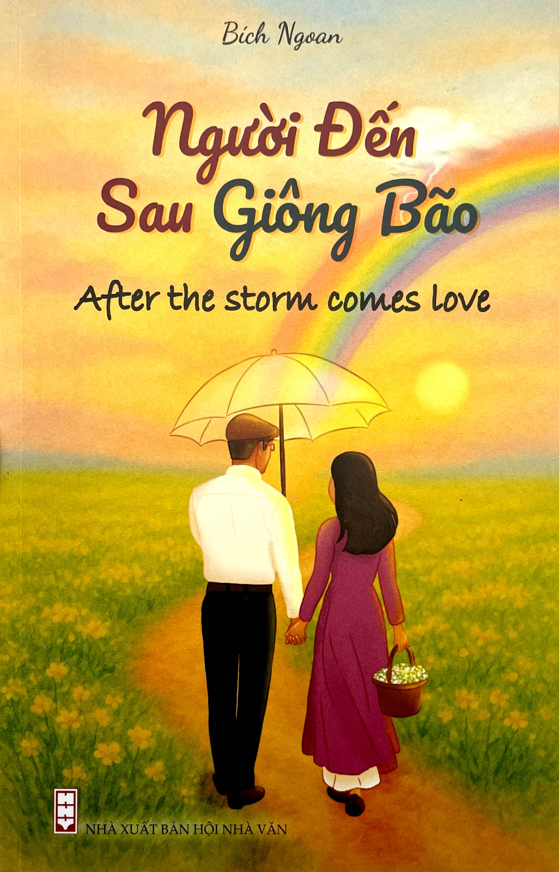 Người Đến Sau Giông Bão - After The Storm Comes Love