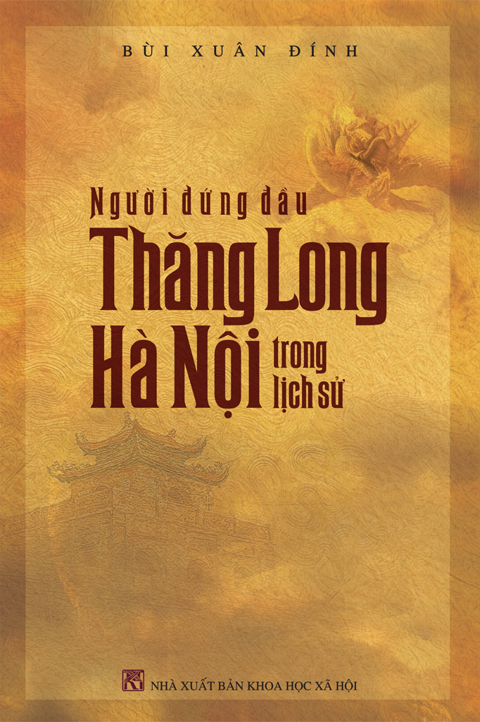người đứng đầu thăng long-hà nội trong lịch sử