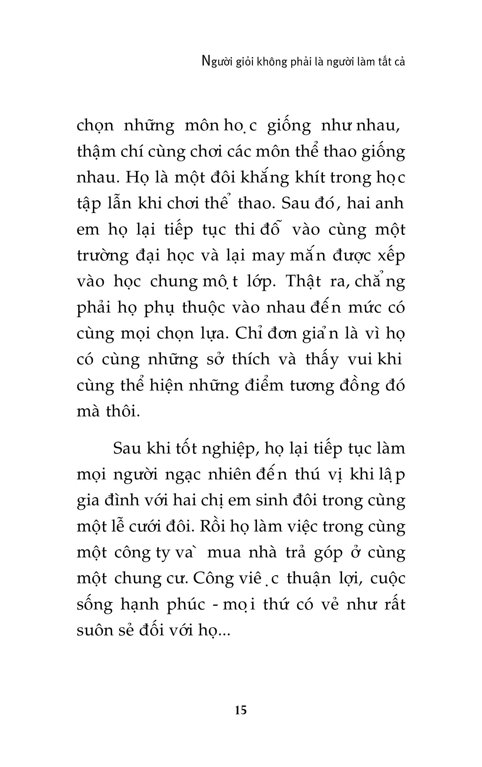 người giỏi không phải là người làm tất cả