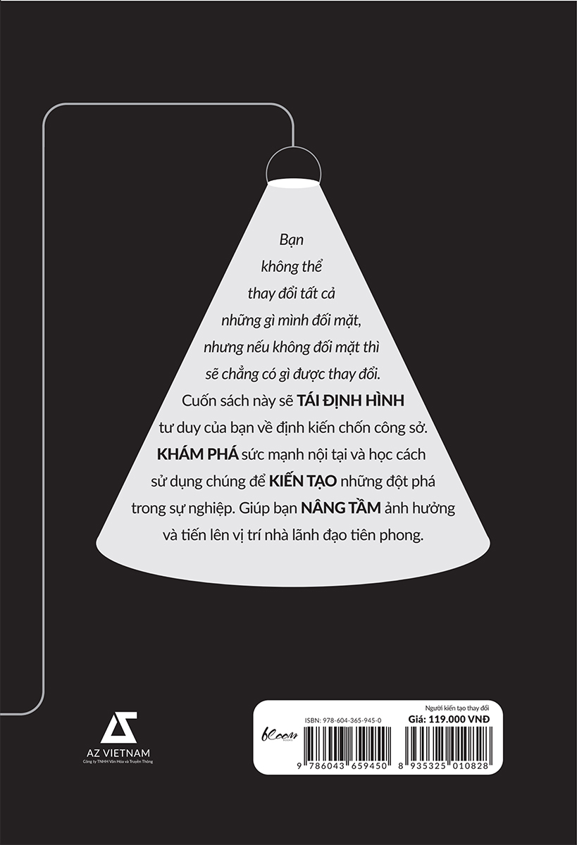 người kiến tạo thay đổi - bí mật từ những nhà lãnh đạo tiên phong