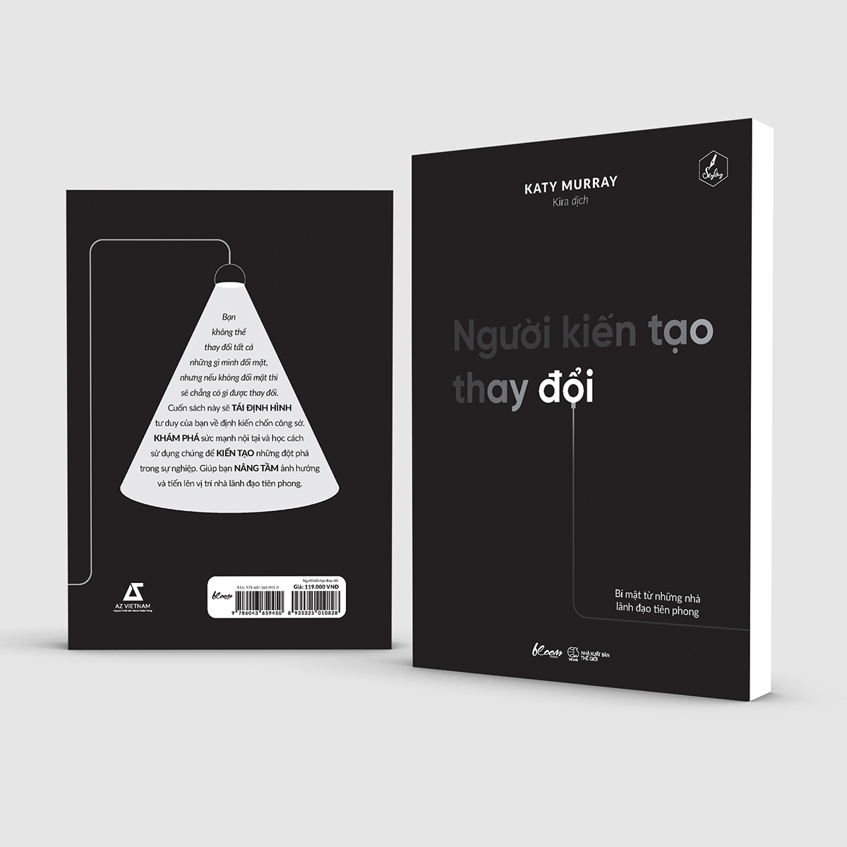 người kiến tạo thay đổi - bí mật từ những nhà lãnh đạo tiên phong