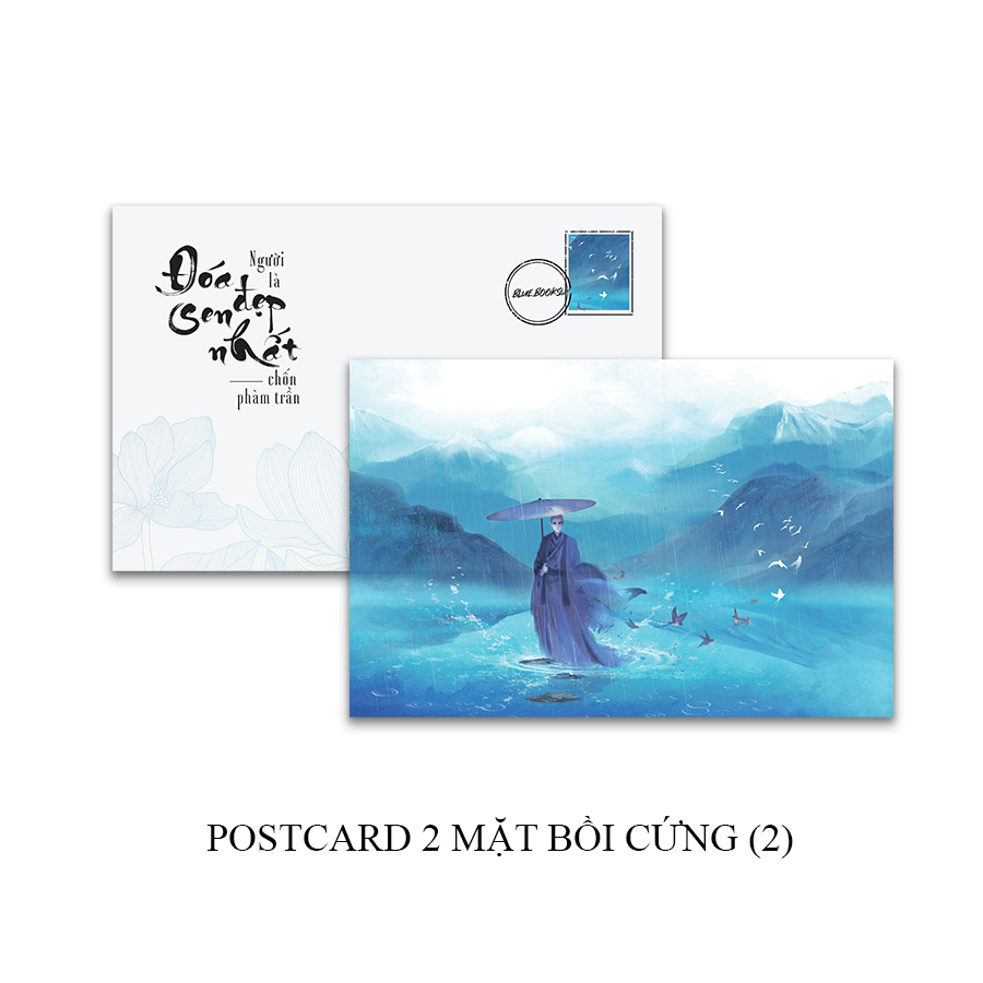 người là đoá sen đẹp nhất chốn phàm trần - tặng kèm 2 postcard hai mặt bồi cứng
