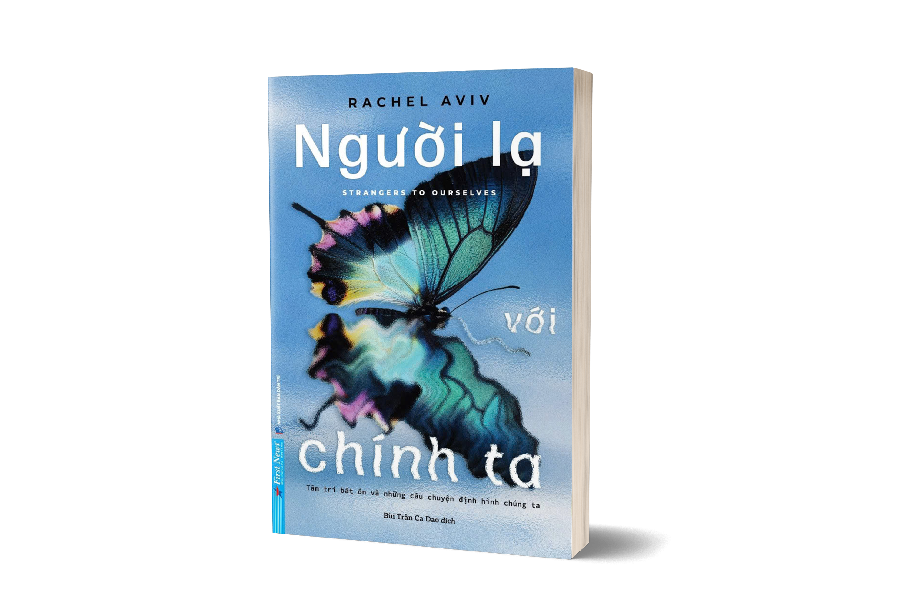 Nguoi La Voi Chinh Ta - Strangers To Ourselves