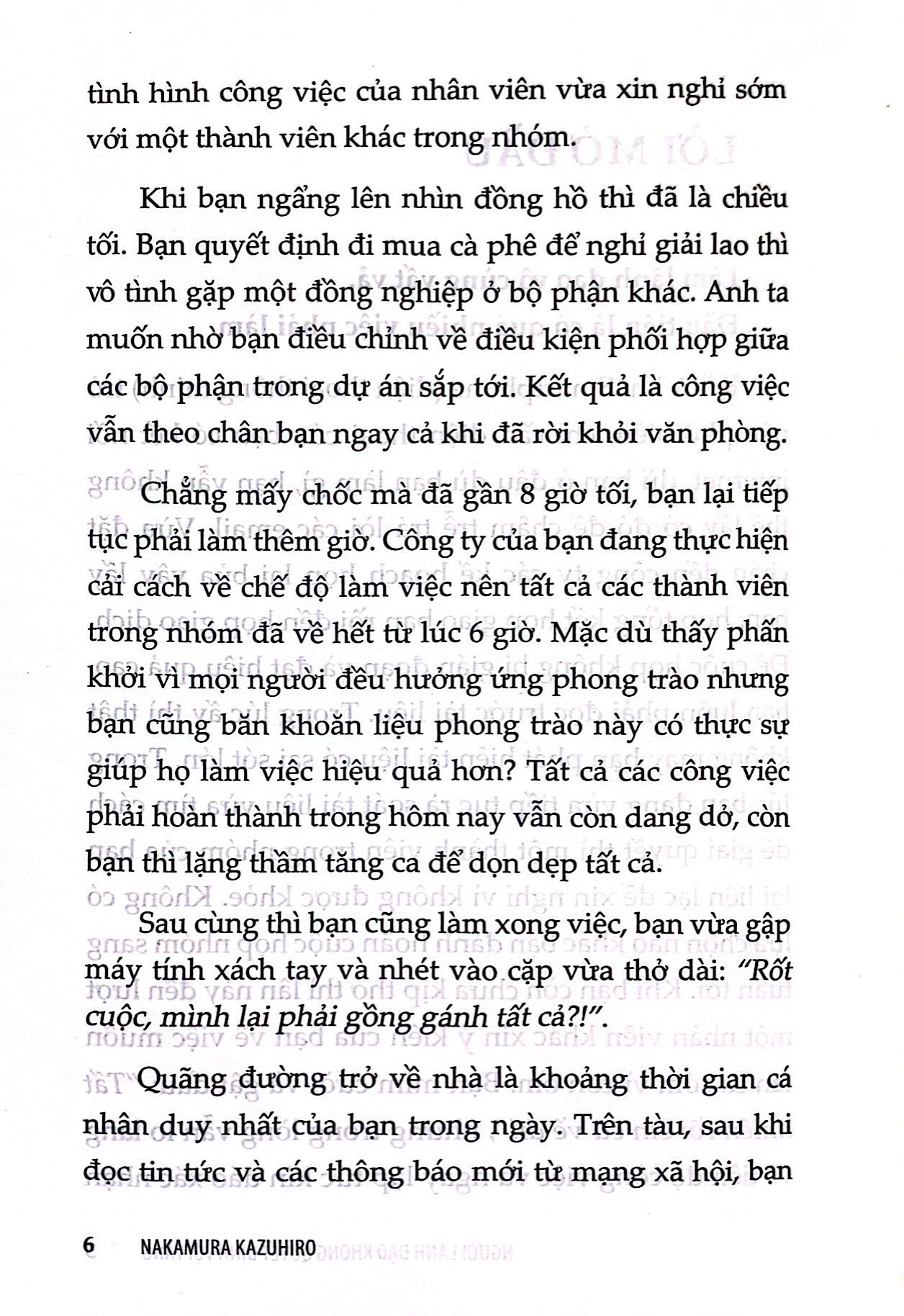 người lãnh đạo không quyết định vội vàng