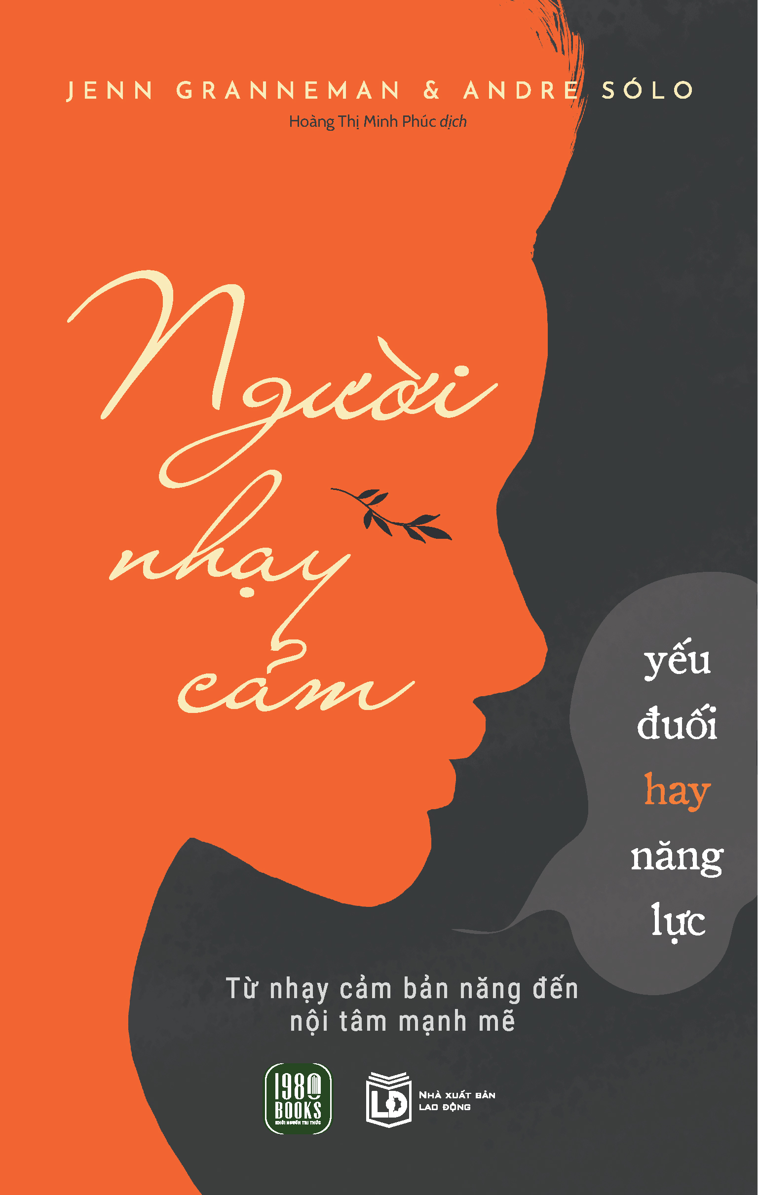 người nhạy cảm - yếu đuối hay năng lực