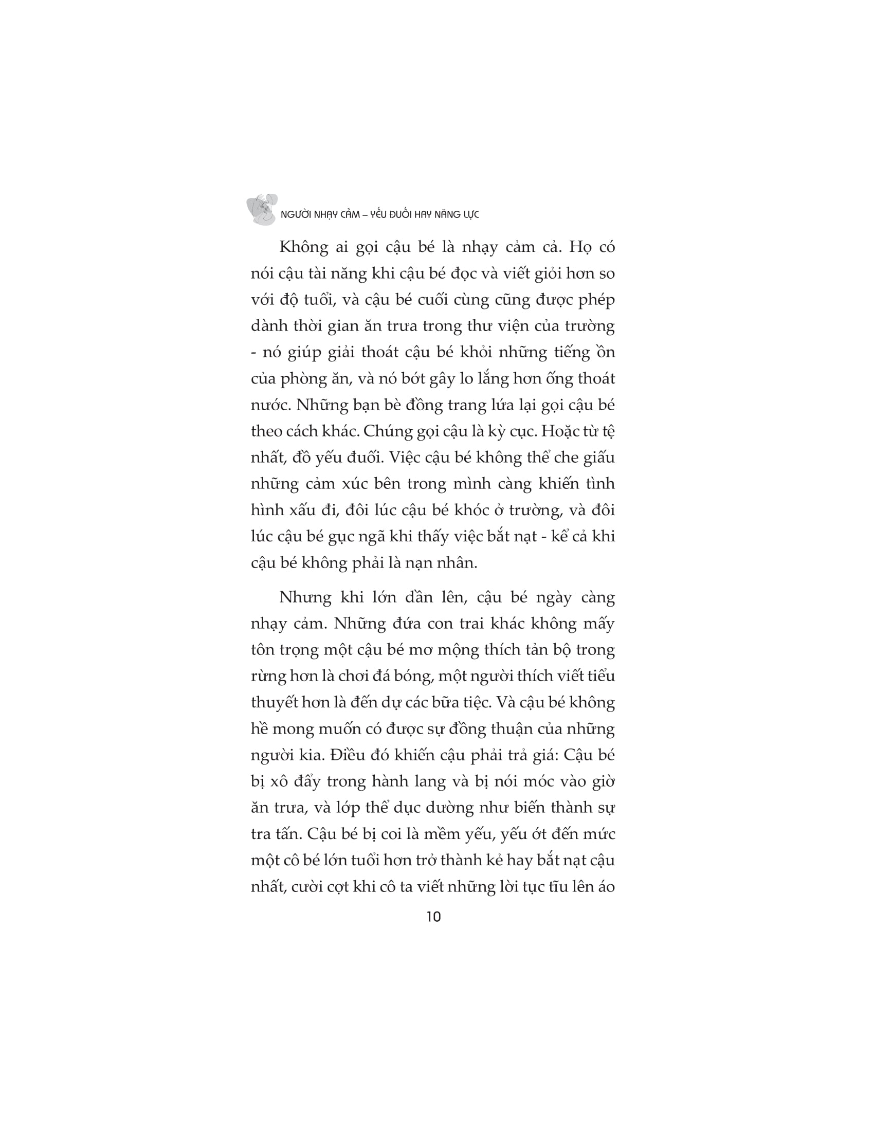 người nhạy cảm - yếu đuối hay năng lực