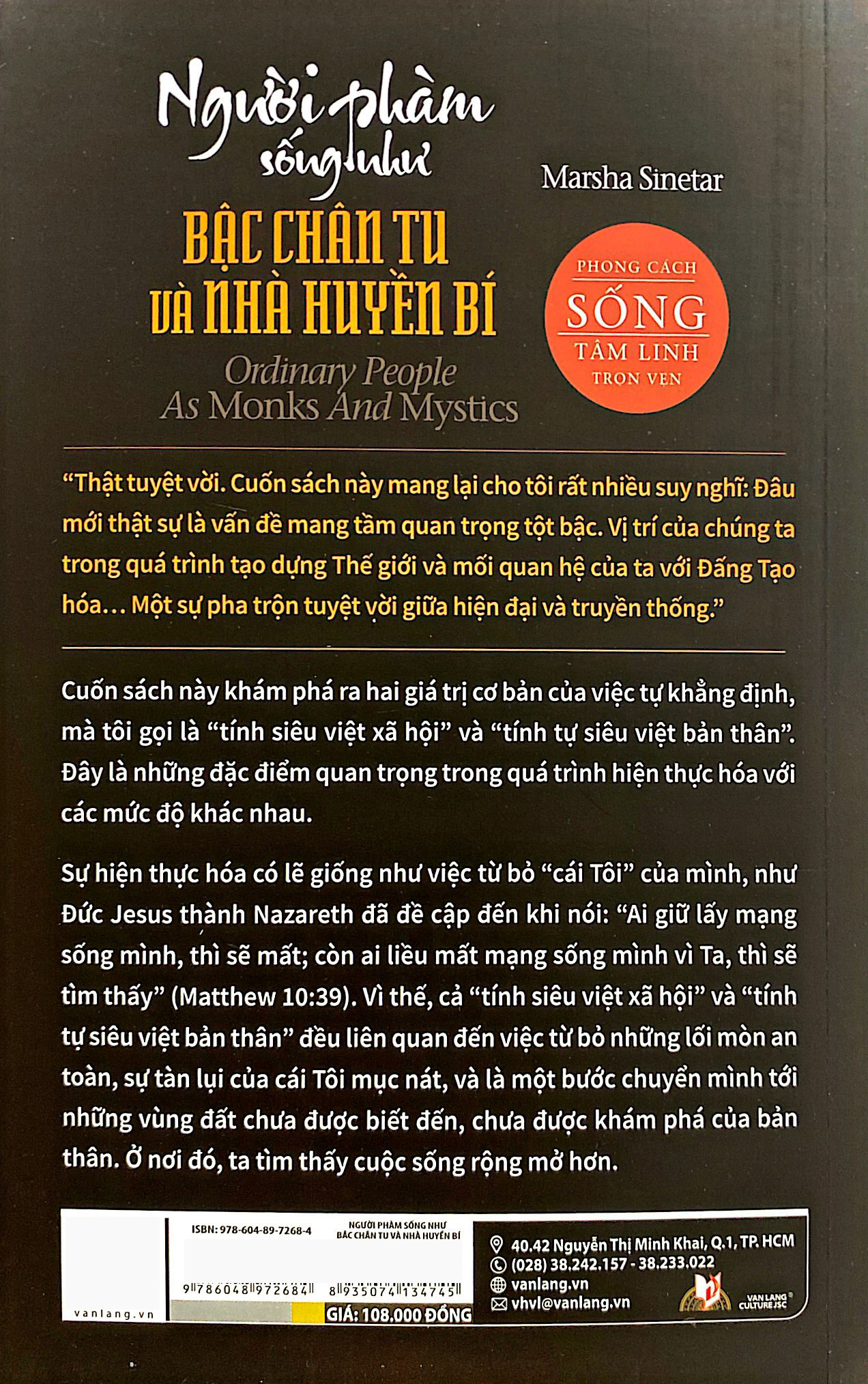 người phàm sống như bậc chân tu và nhà huyền bí