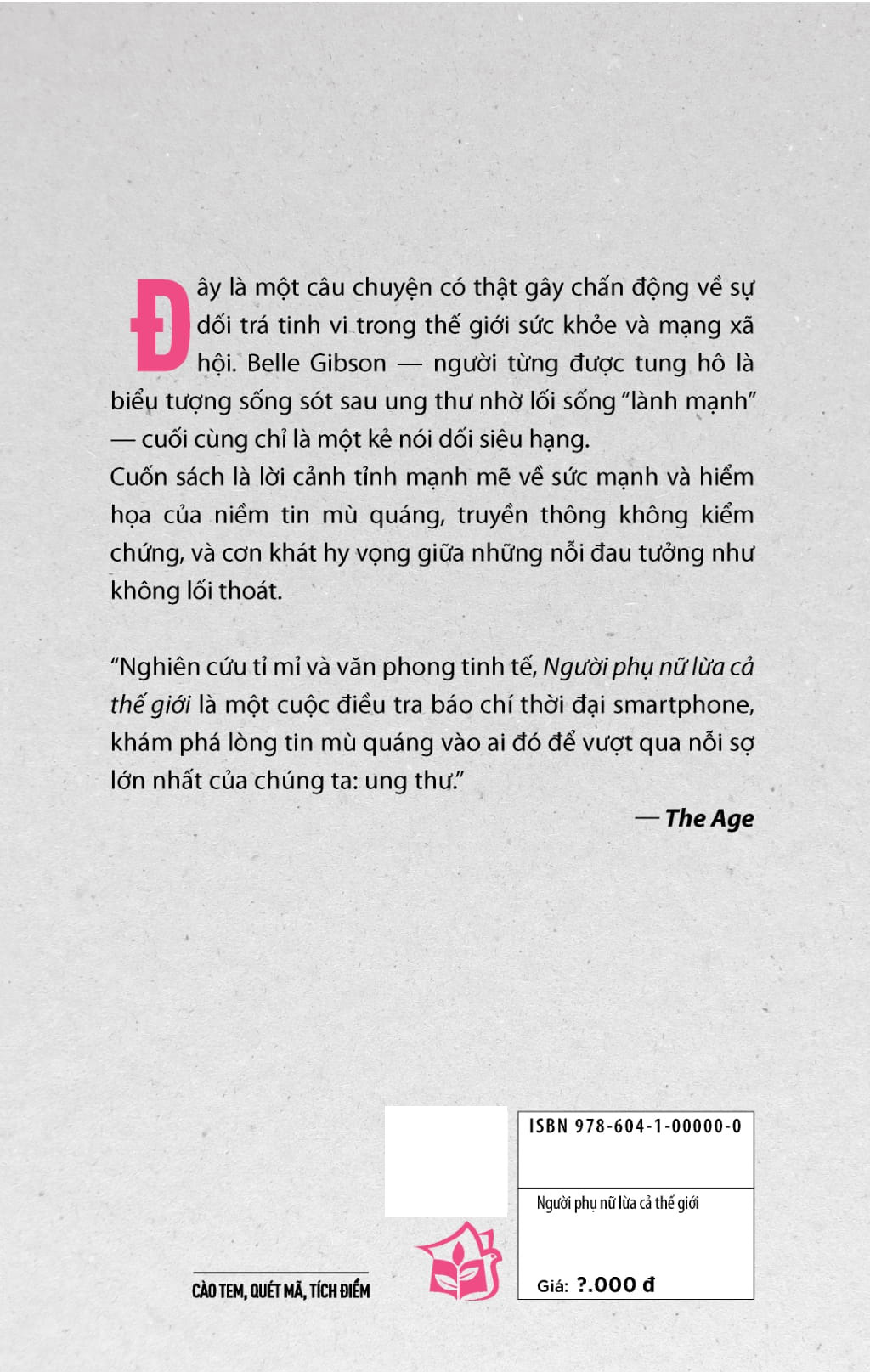 Nguoi Phu Nu Lua Ca The Gioi - Chan Tuong Cua Belle Gibson - Mot Chuyen Gia Suc Khoe Gia Mao