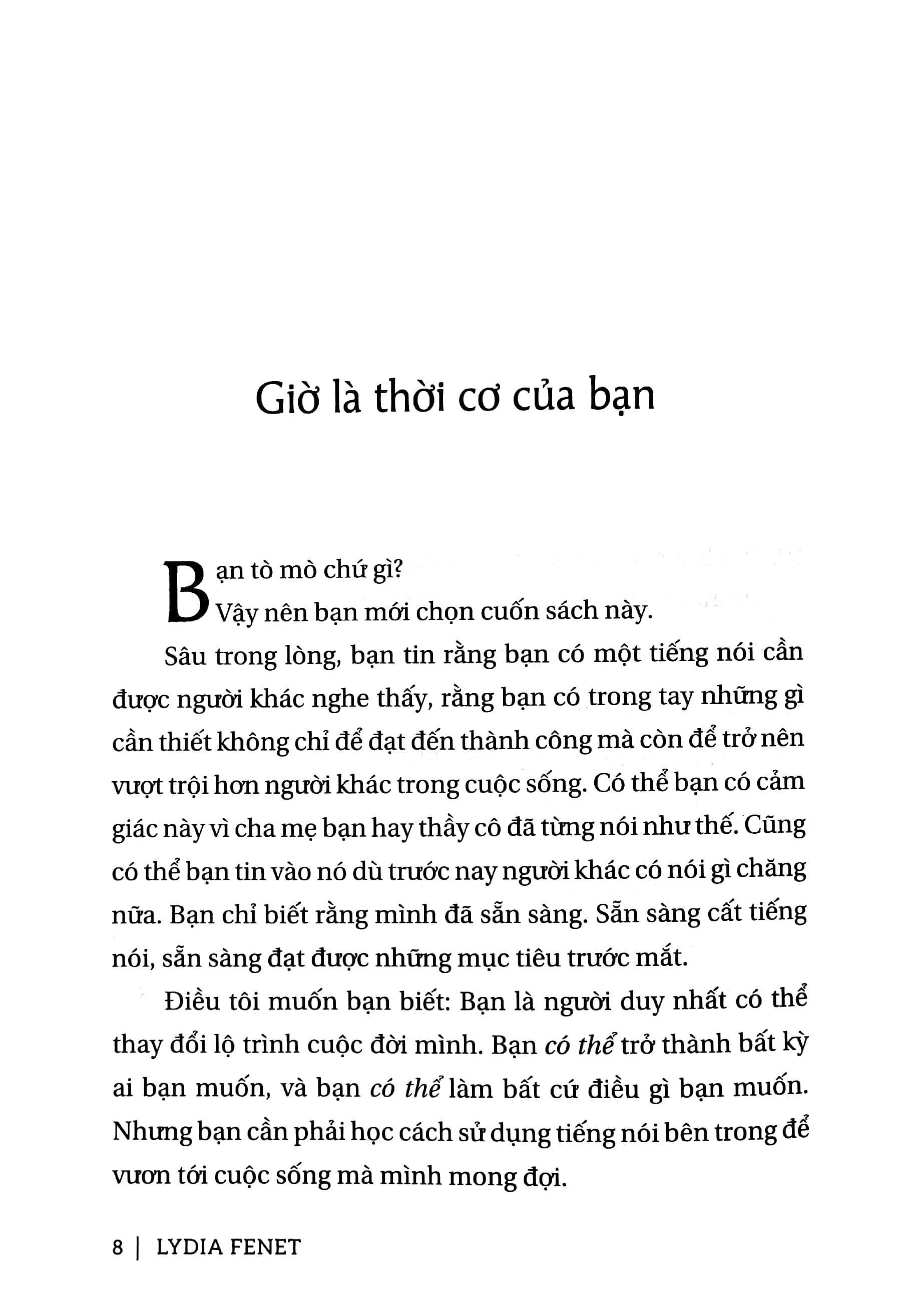 người phụ nữ uy lực nhất ở đây là bạn