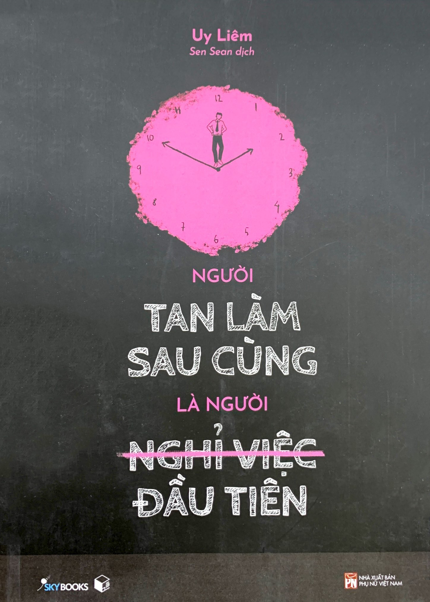 người tan làm sau cùng là người nghỉ việc đầu tiên