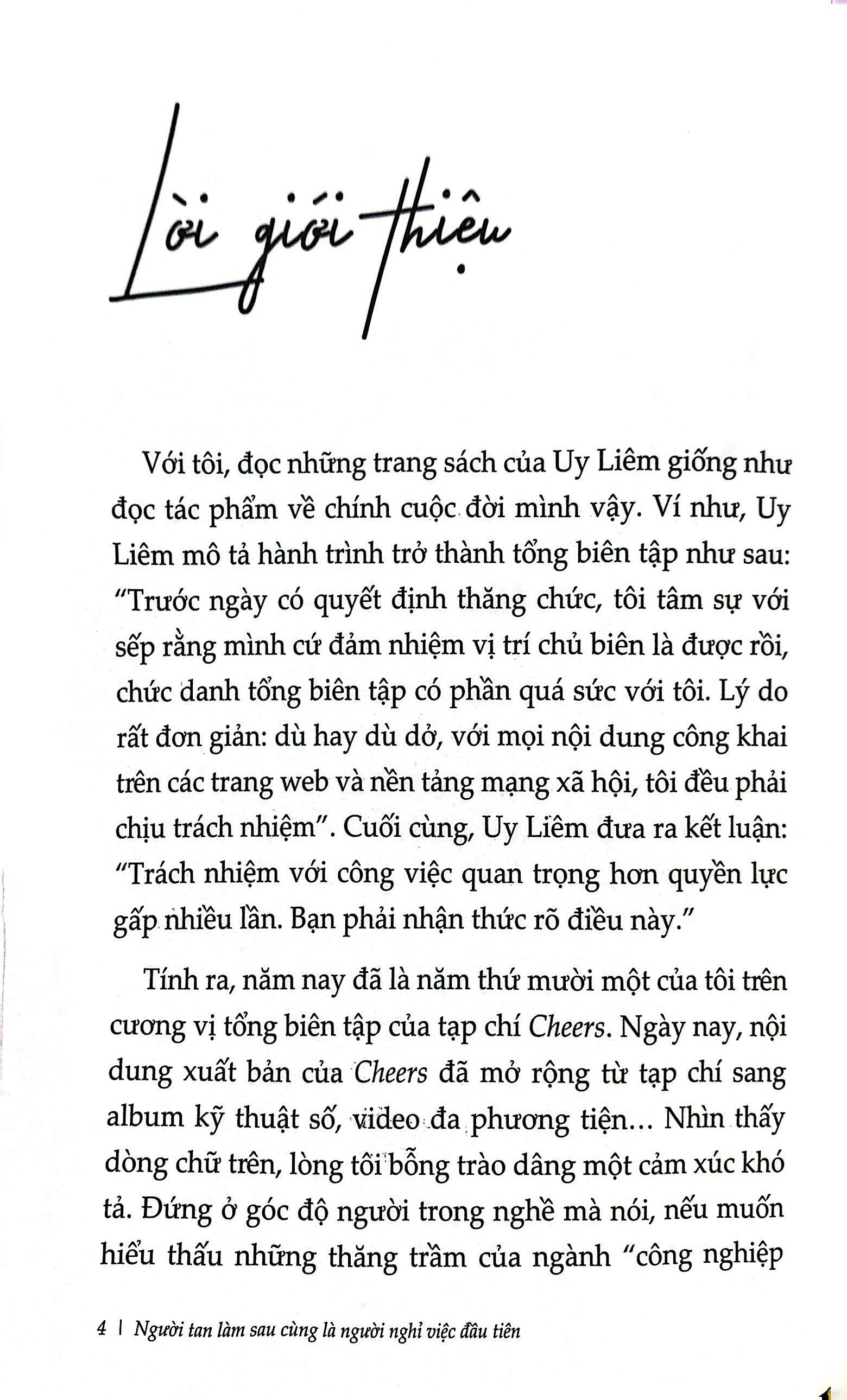người tan làm sau cùng là người nghỉ việc đầu tiên