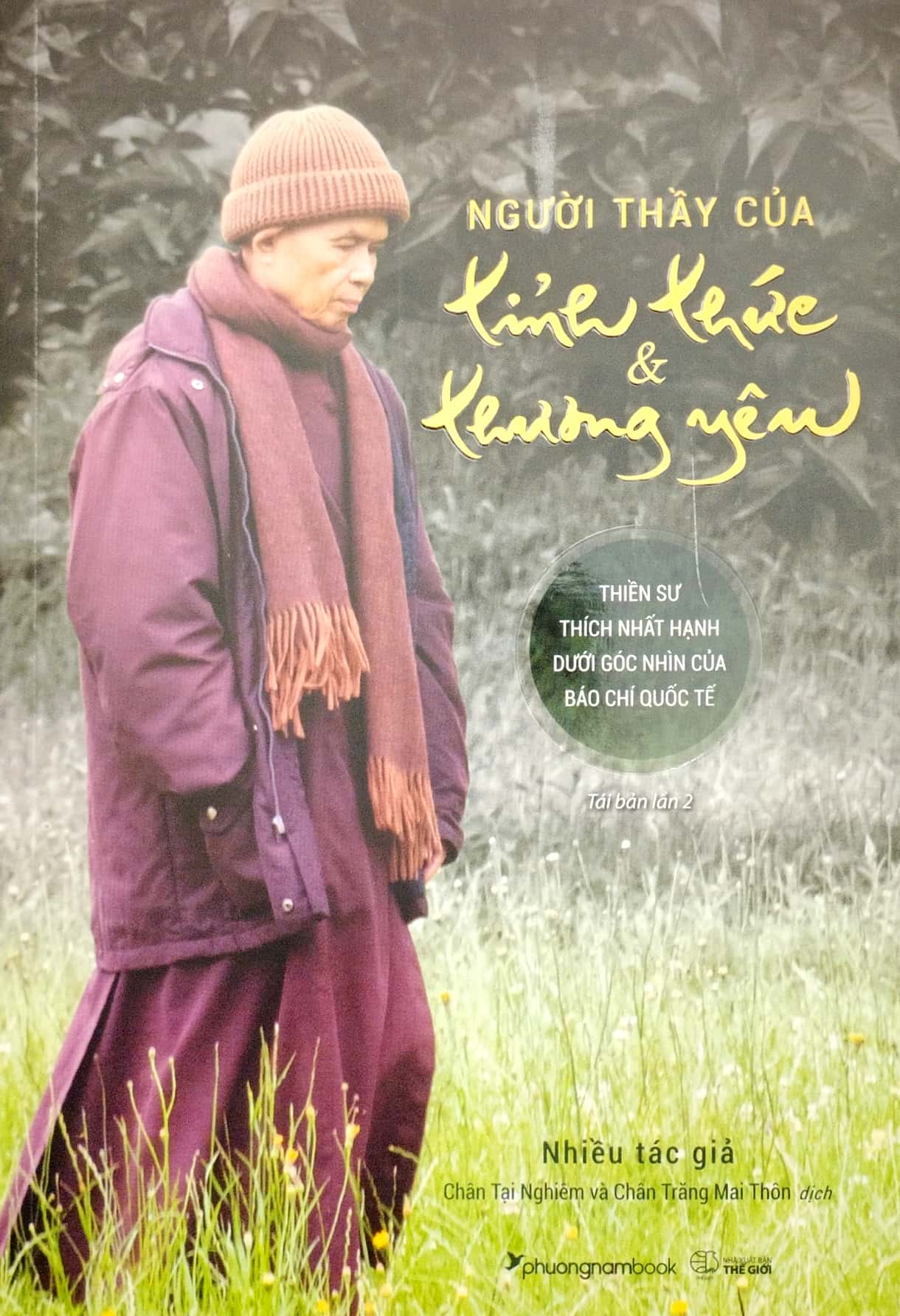 người thầy của tỉnh thức & thương yêu