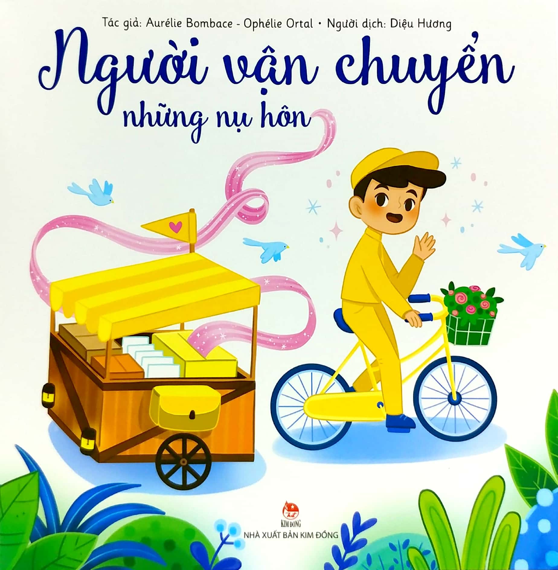 người vận chuyển những nụ hôn