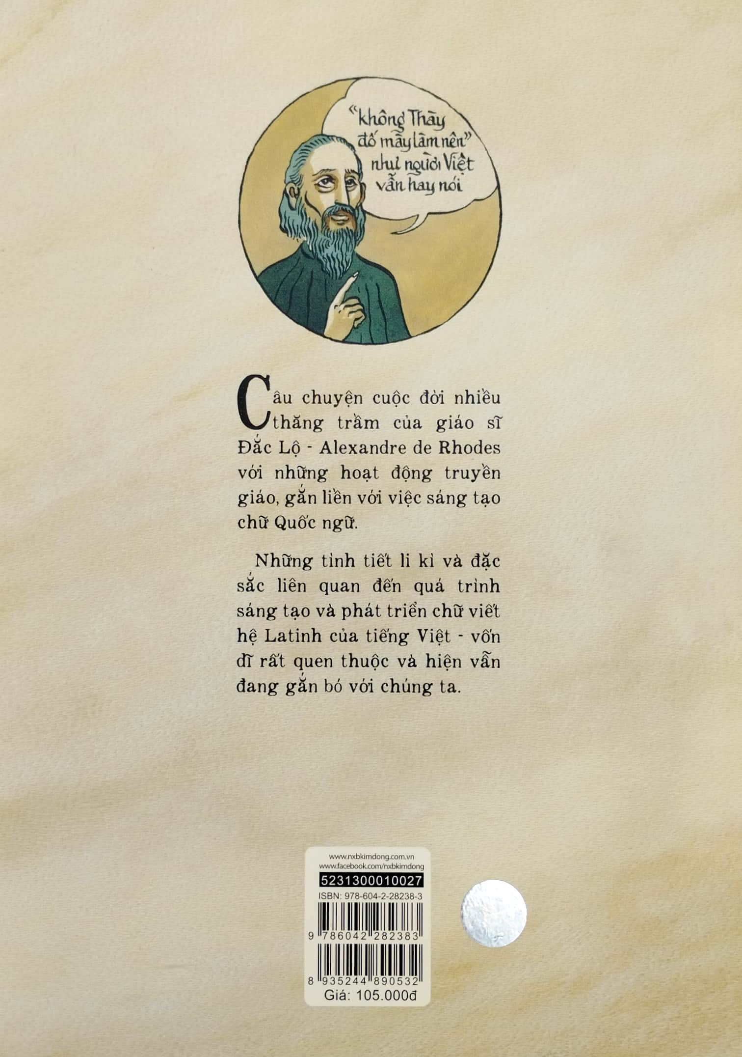 người việt gọi tôi là cha đắc lộ - hành trình sáng tạo chữ quốc ngữ