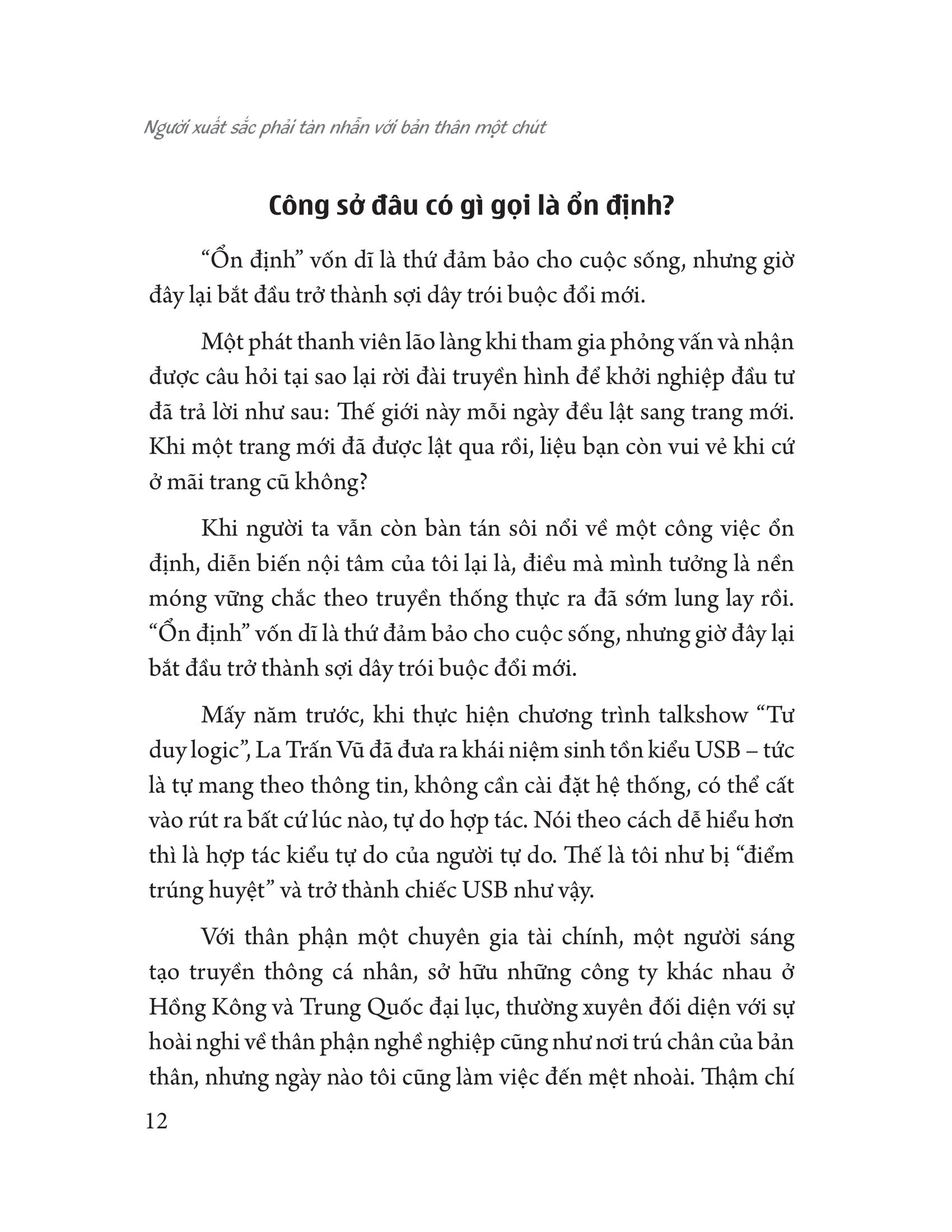 người xuất sắc phải tàn nhẫn với bản thân một chút