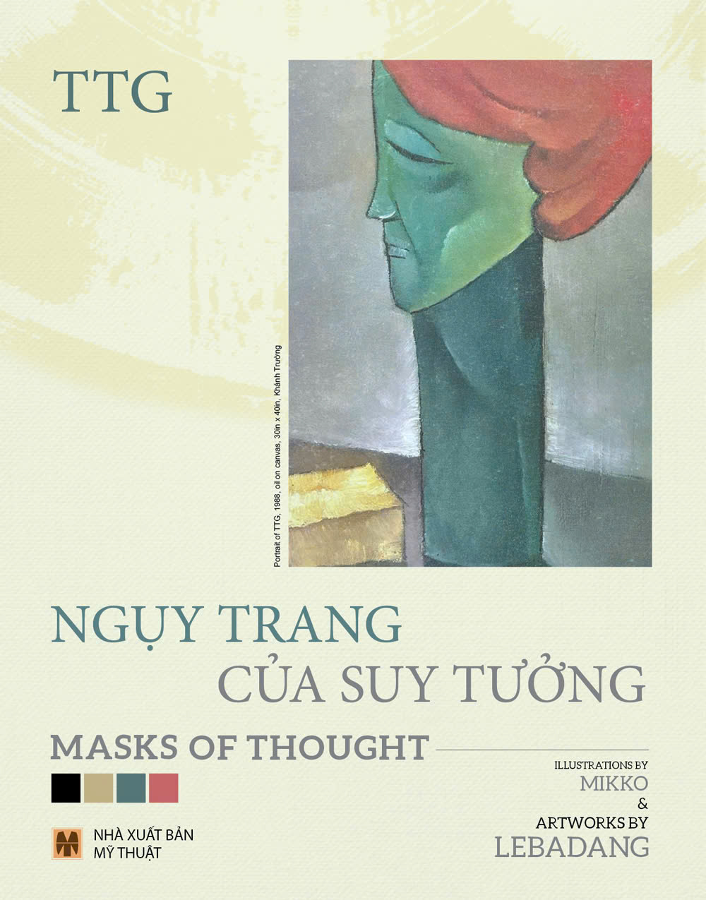 Ngụy Trang Của Suy Tưởng - Masks Of Thought - Bìa Cứng