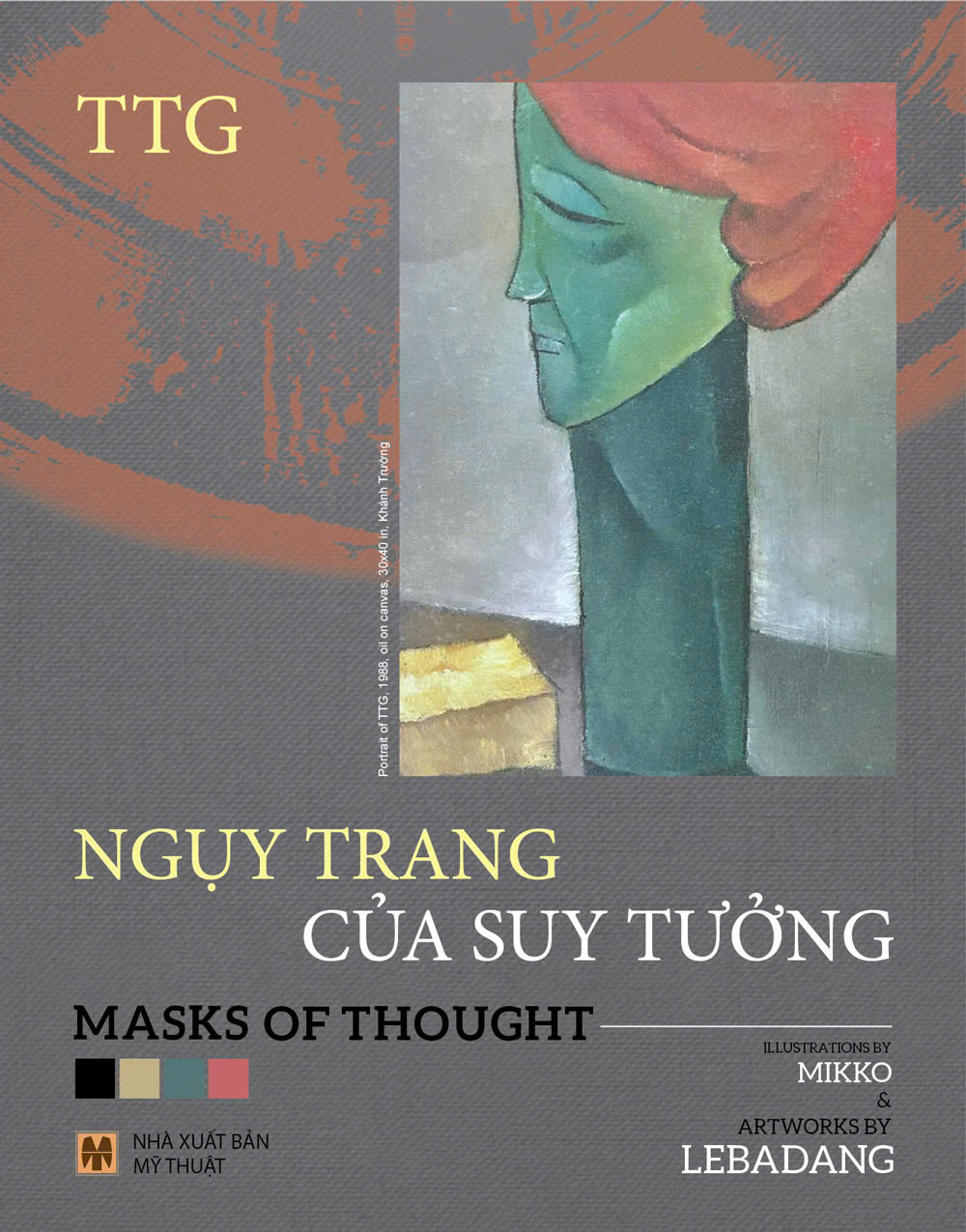 Ngụy Trang Của Suy Tưởng - Masks Of Thought - Bìa Cứng