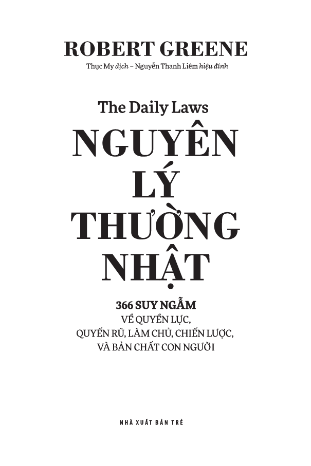 nguyên lý thường nhật - 366 suy ngẫm về quyền lực, quyến rũ, làm chủ, chiến lược, và bản chất con người
