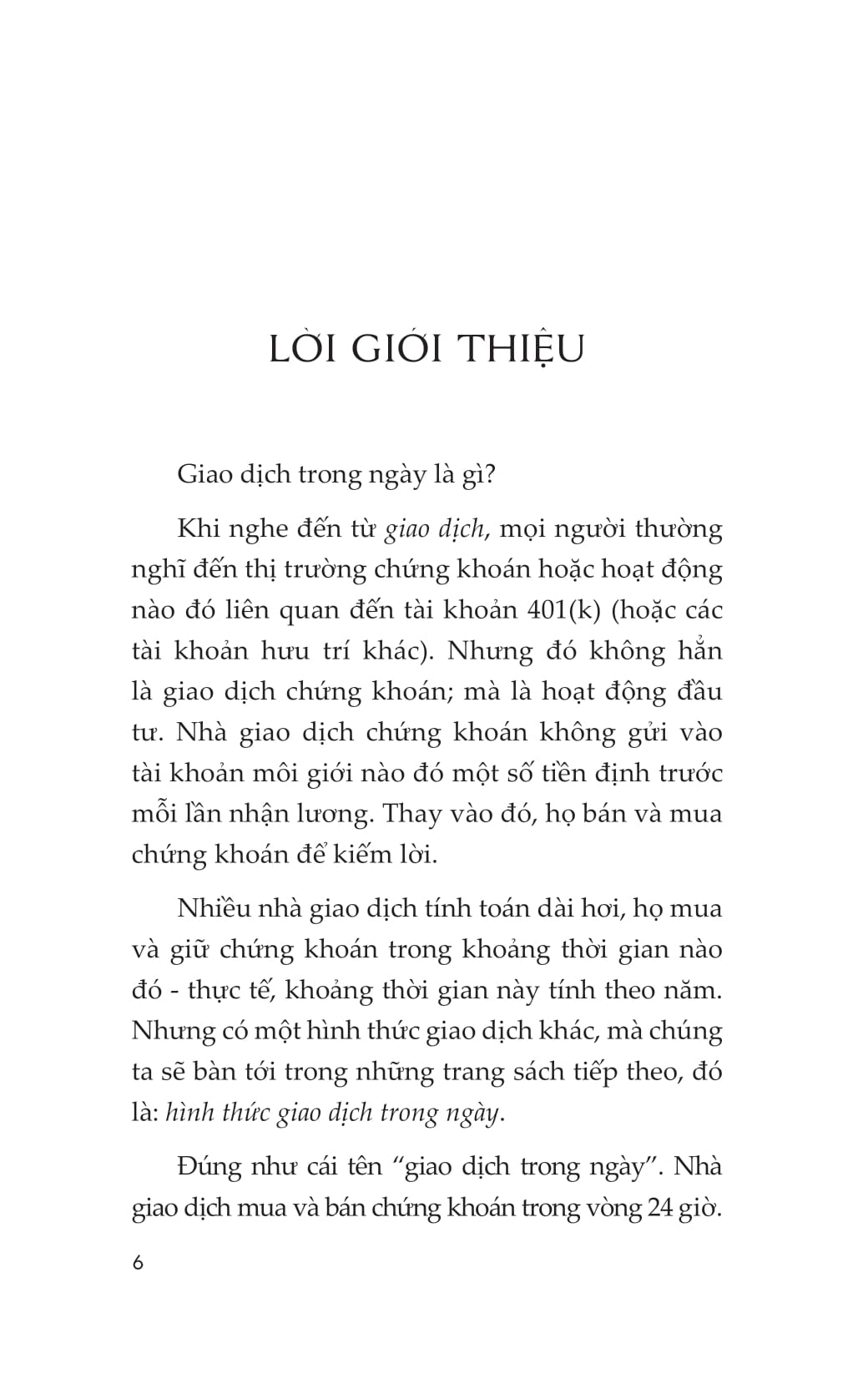 Nguyen Tac Giao Dich Trong Ngay - Day Trading 101