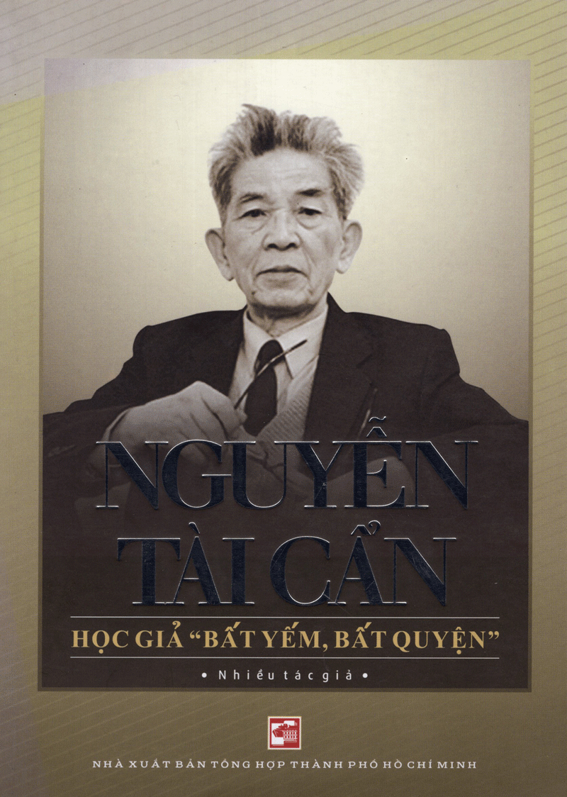 nguyễn tài cẩn học giả bất yếm bất quyện