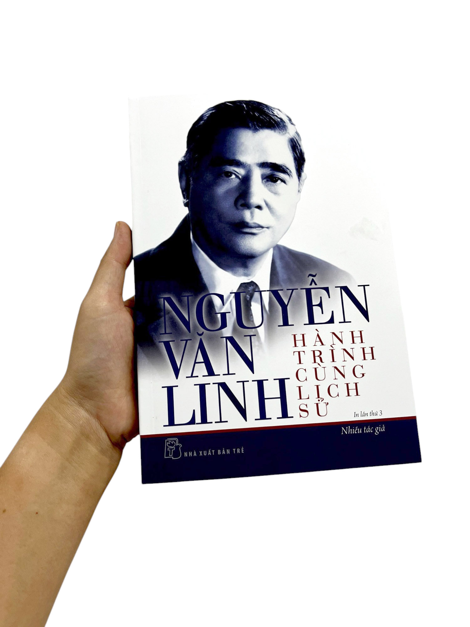 nguyễn văn linh - hành trình cùng lịch sử