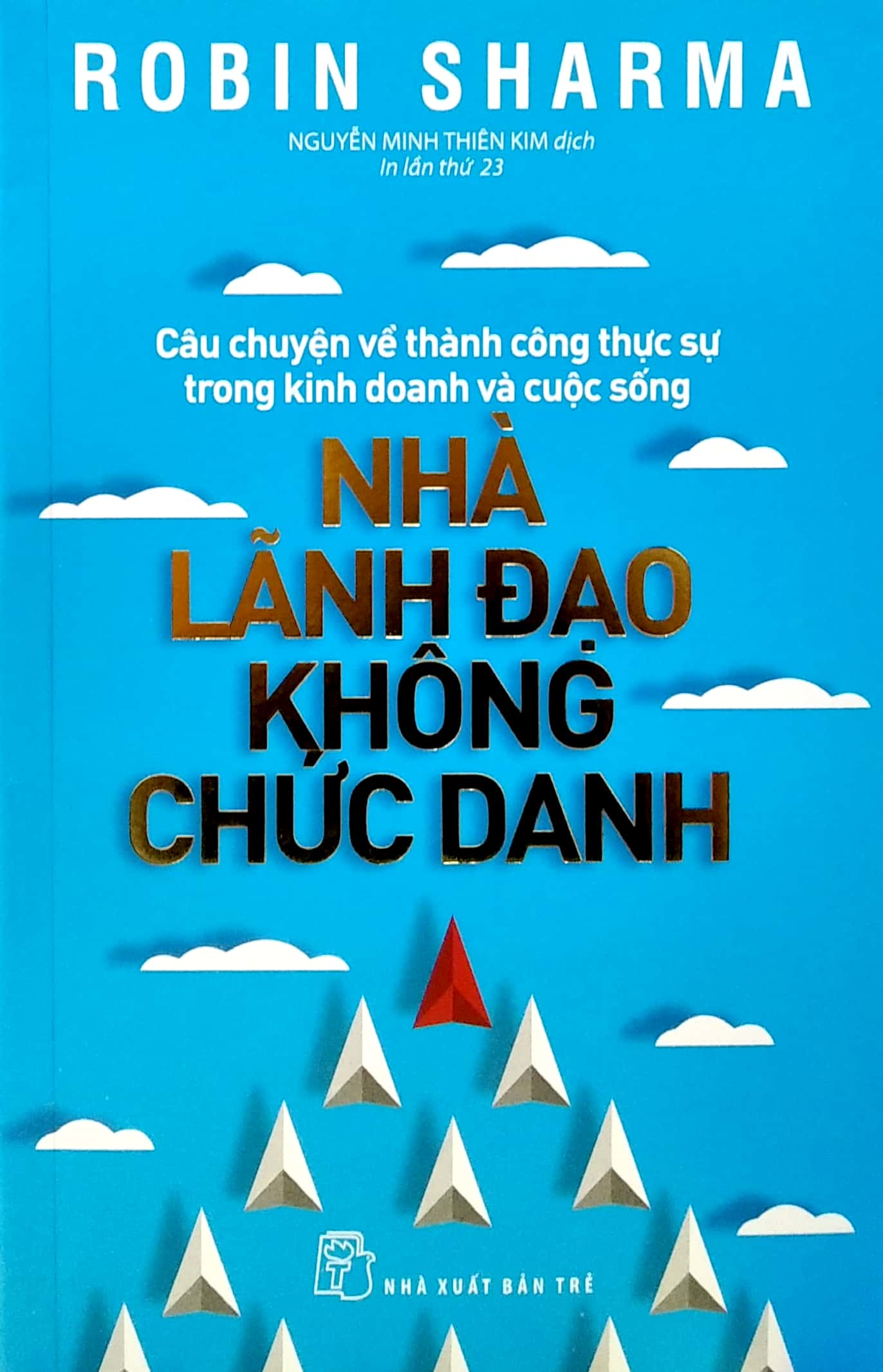 nhà lãnh đạo không chức danh (tái bản 2022)