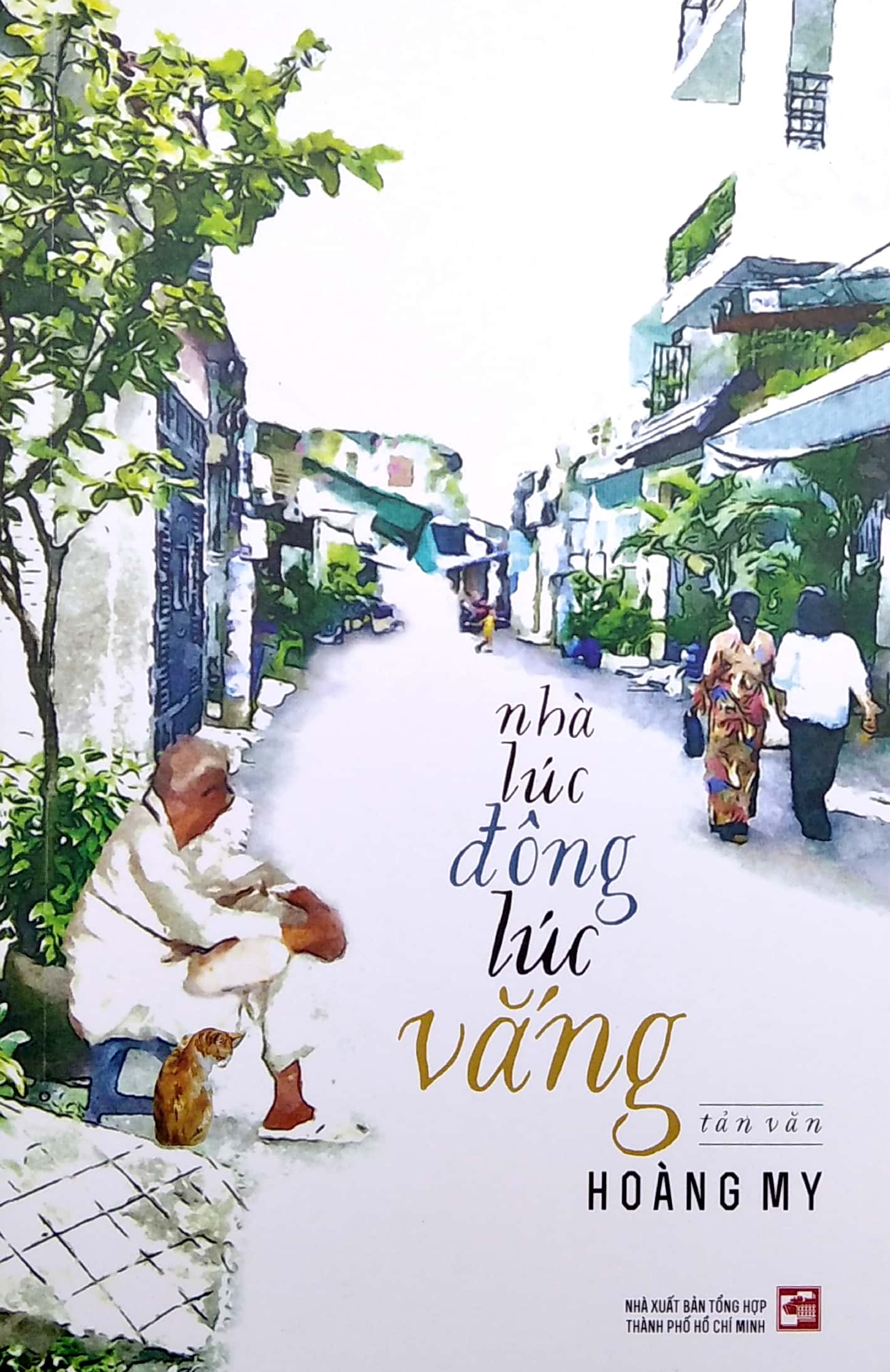 nhà lúc đông lúc vắng