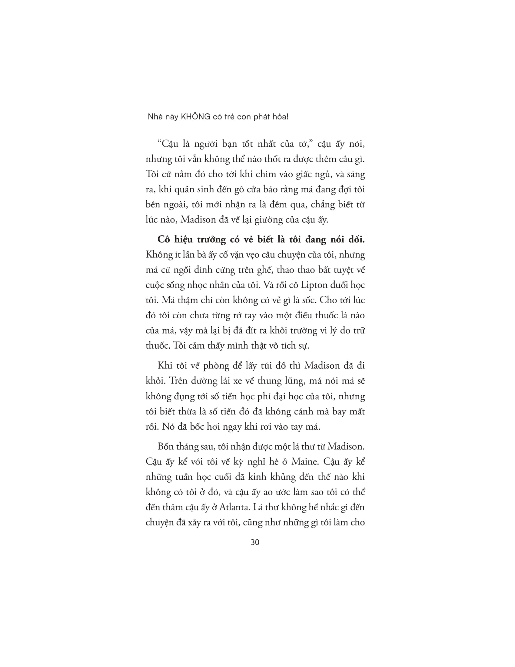 nhà này không có trẻ con phát hỏa!