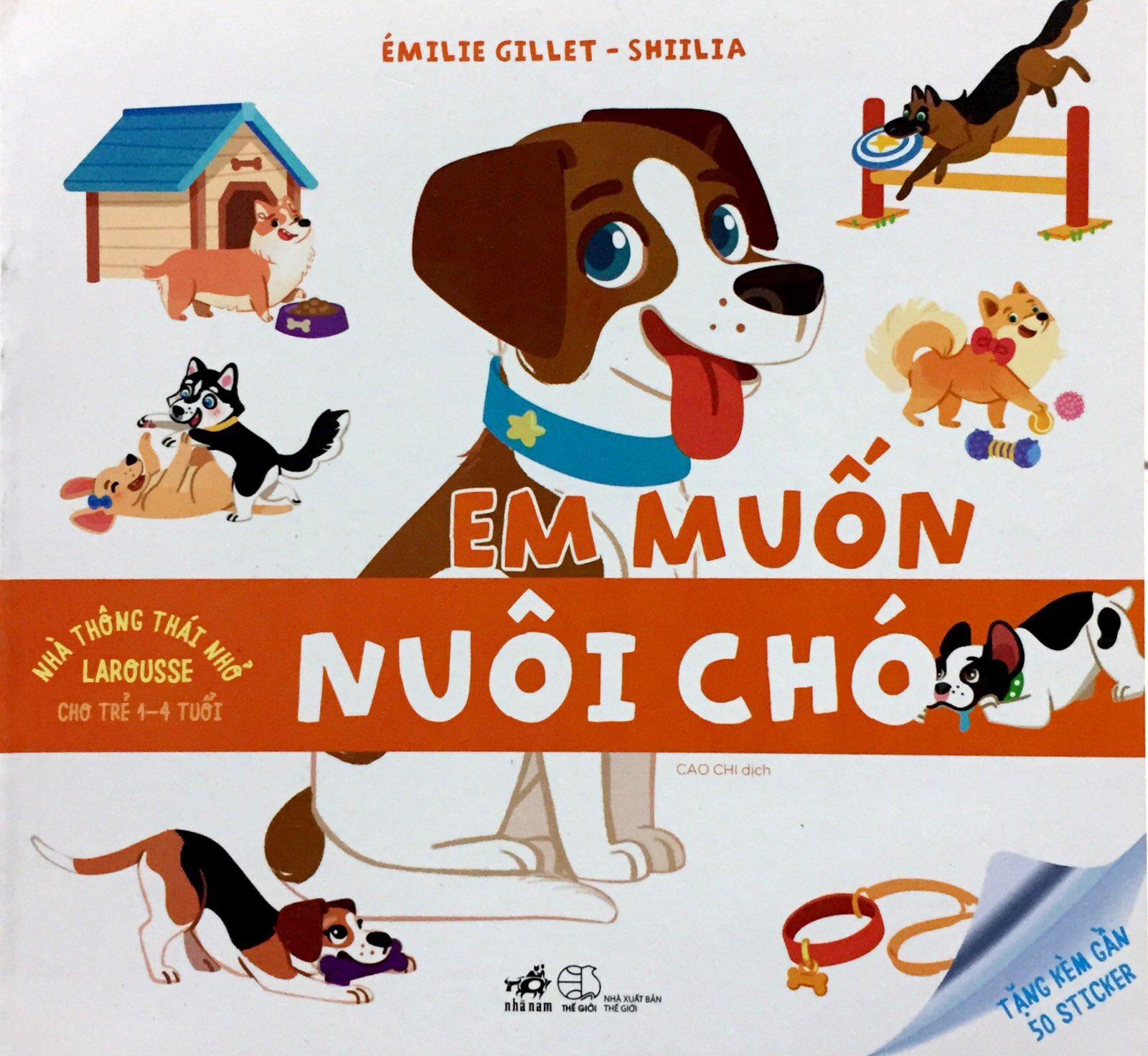 nhà thông thái nhỏ larousse - em muốn nuôi chó