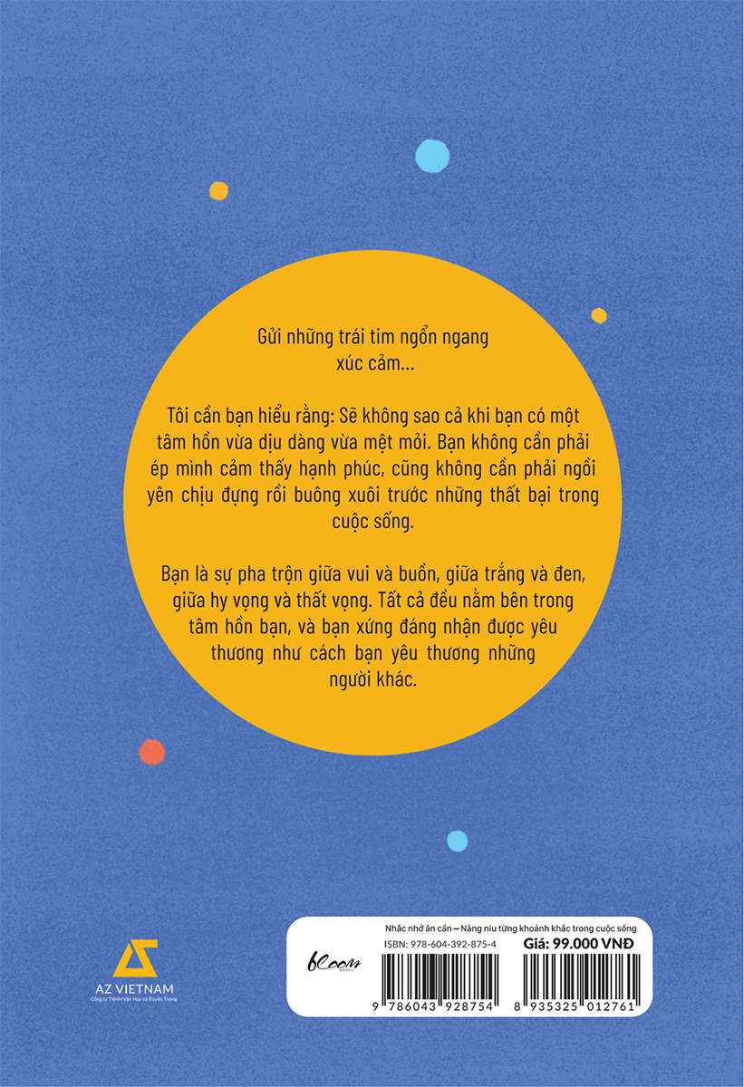 nhắc nhở ân cần – nâng niu từng khoảnh khắc trong cuộc sống