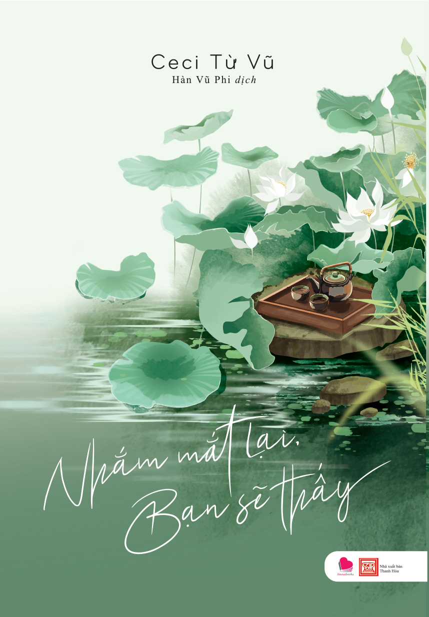 nhắm mắt lại bạn sẽ thấy