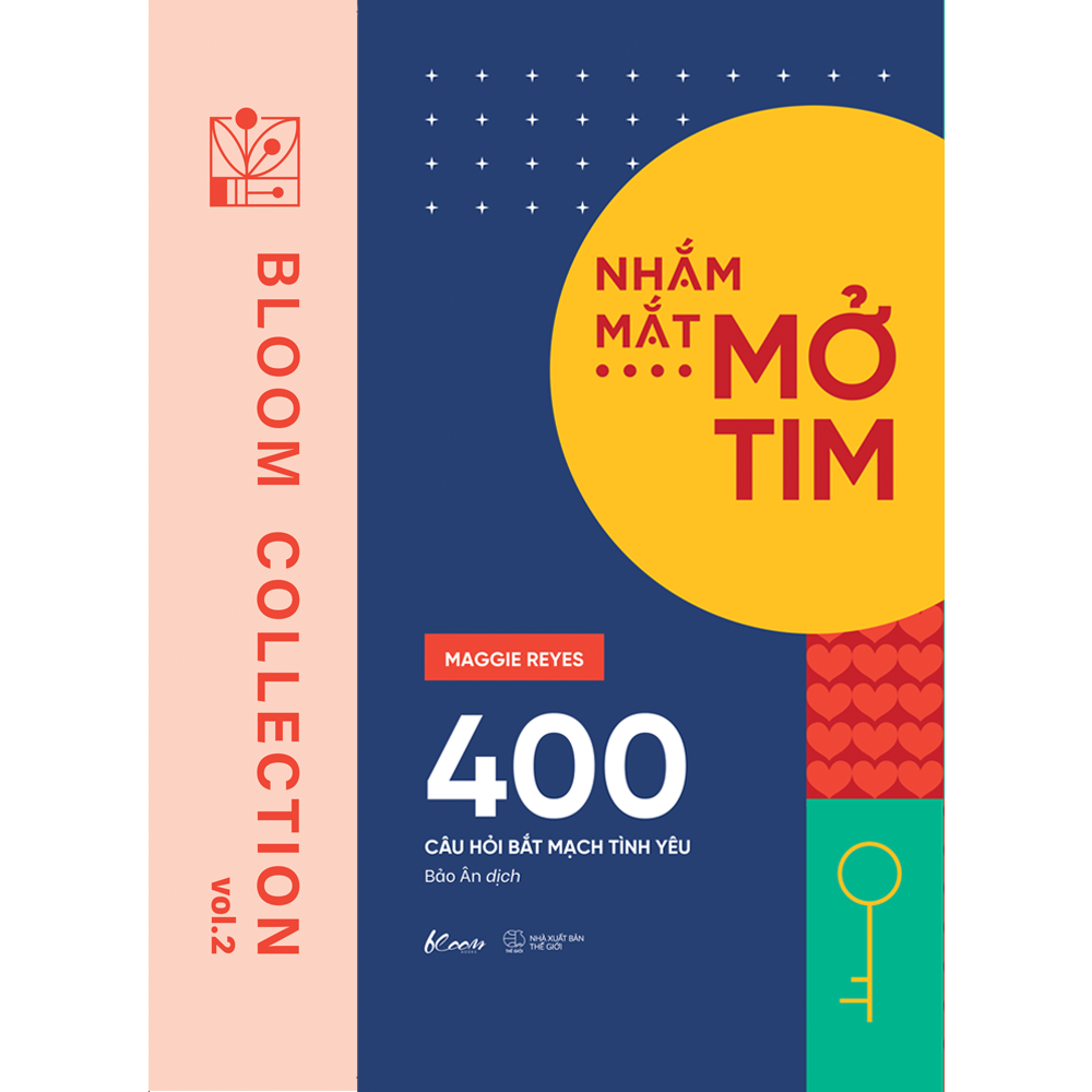 nhắm mắt - mở tim: 400 câu hỏi bắt mạch tình yêu