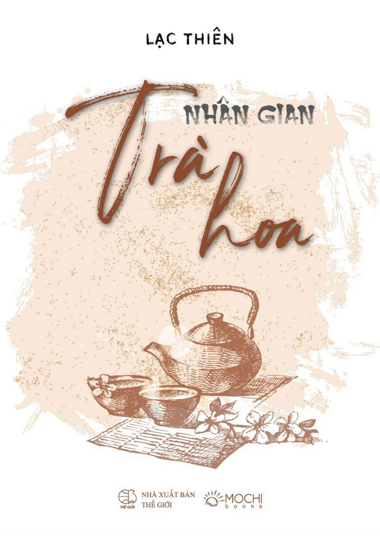 nhân gian trà hoa