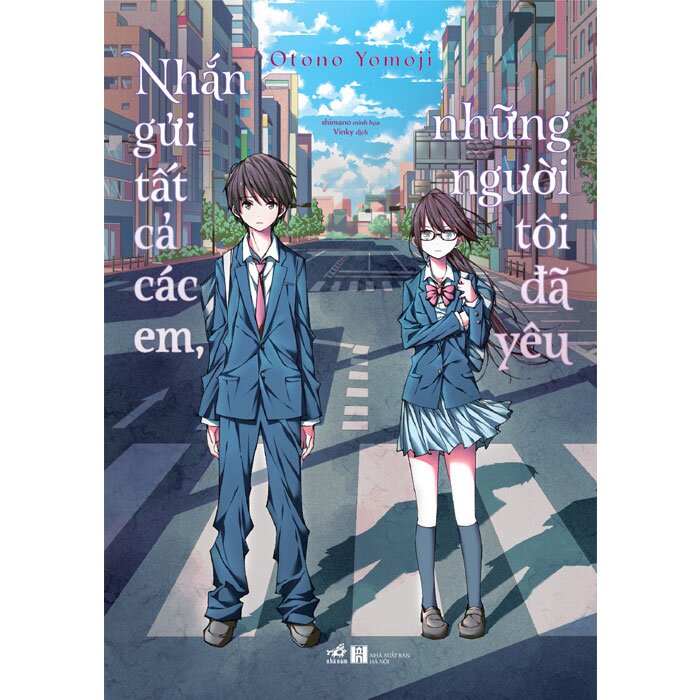 nhắn gửi tất cả các em, những người tôi đã yêu