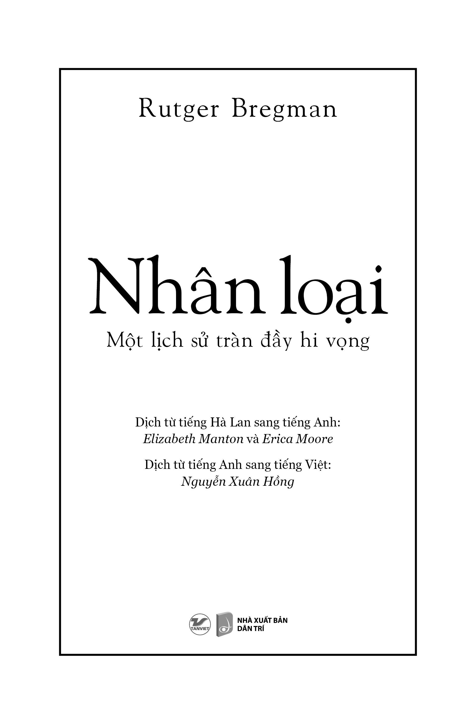 nhân loại - một lịch sử tràn đầy hi vọng