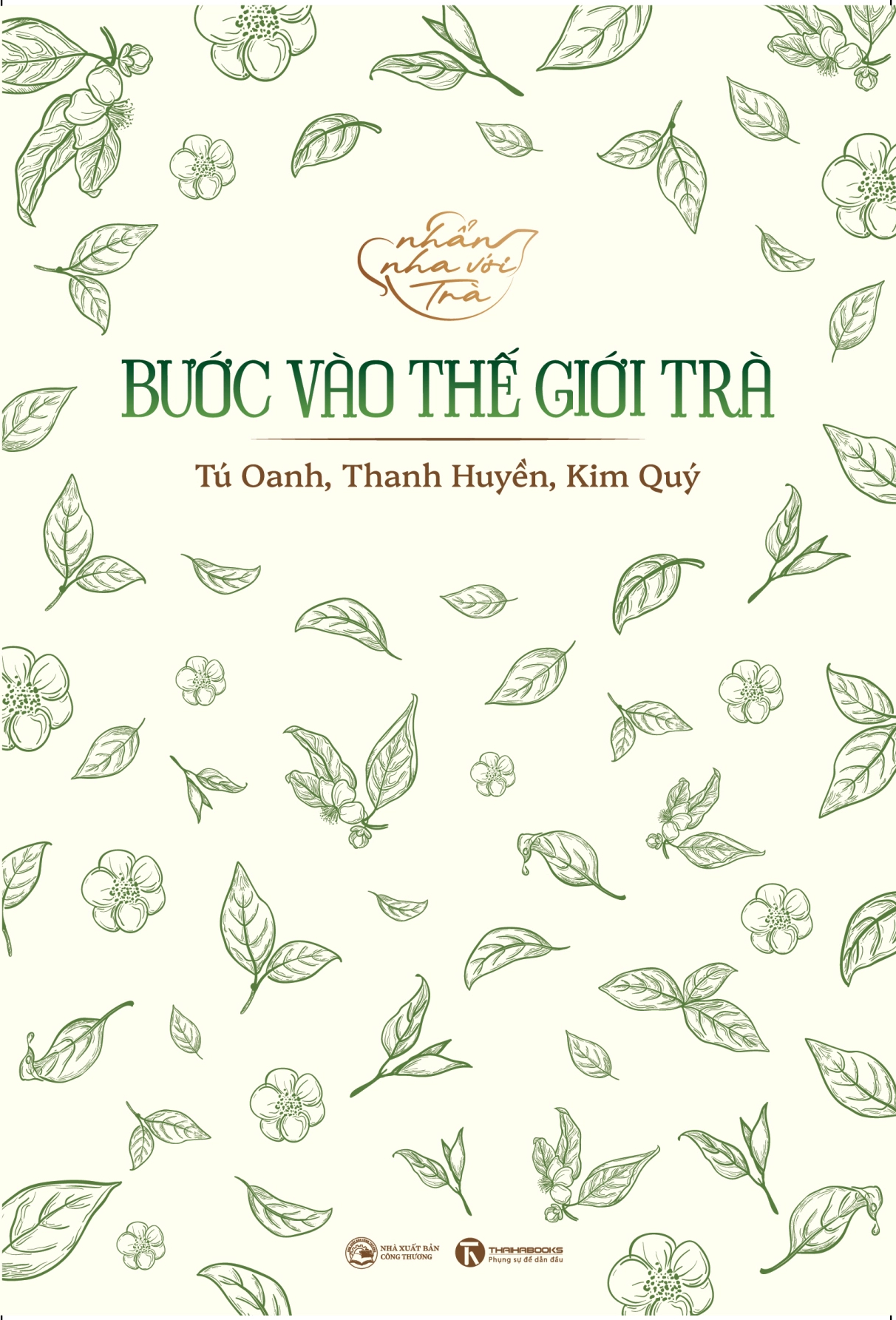 Nhan Nha Voi Tra - Buoc Vao The Gioi Tra