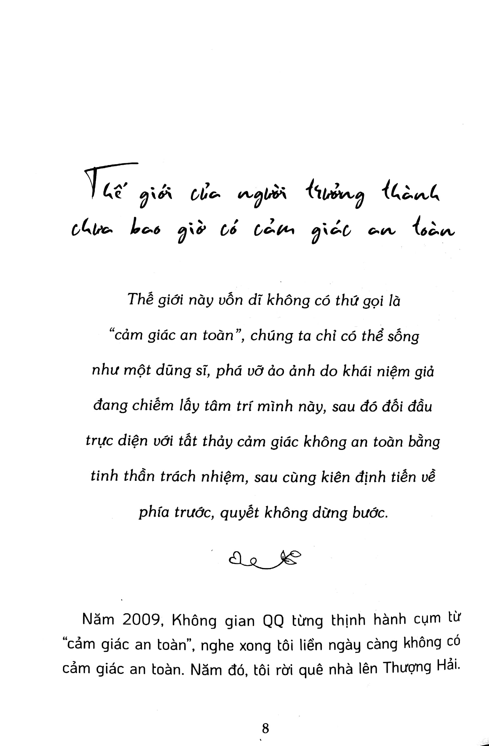 nhân sinh ngoại trừ từ bỏ thì không có gì gọi là thất bại