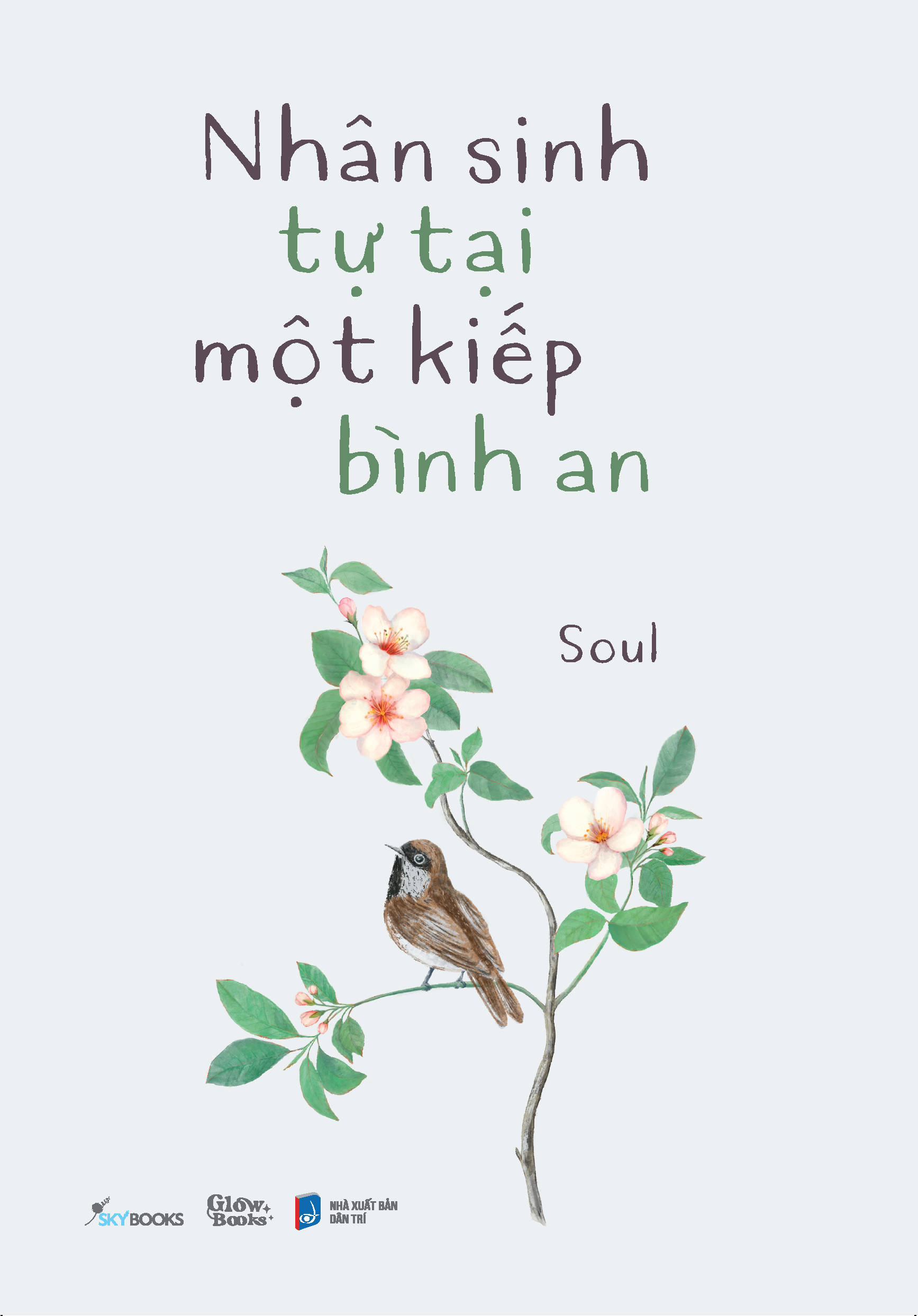 nhân sinh tự tại một kiếp bình an