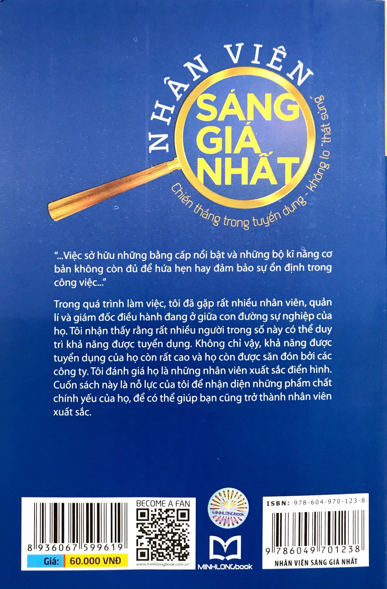 nhân viên sáng giá nhất - chiến thắng trong tuyển dụng - không lo "thất sủng"