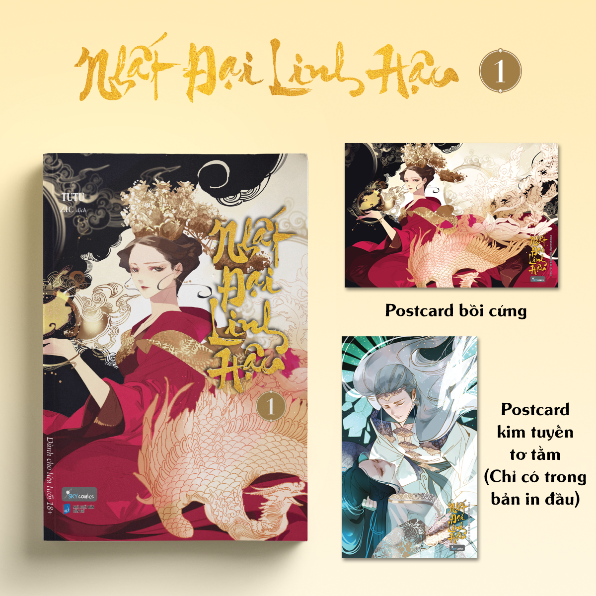 nhất đại linh hậu - tập 1 - tặng kèm postcard bồi cứng + postcard kim tuyến tơ tằm