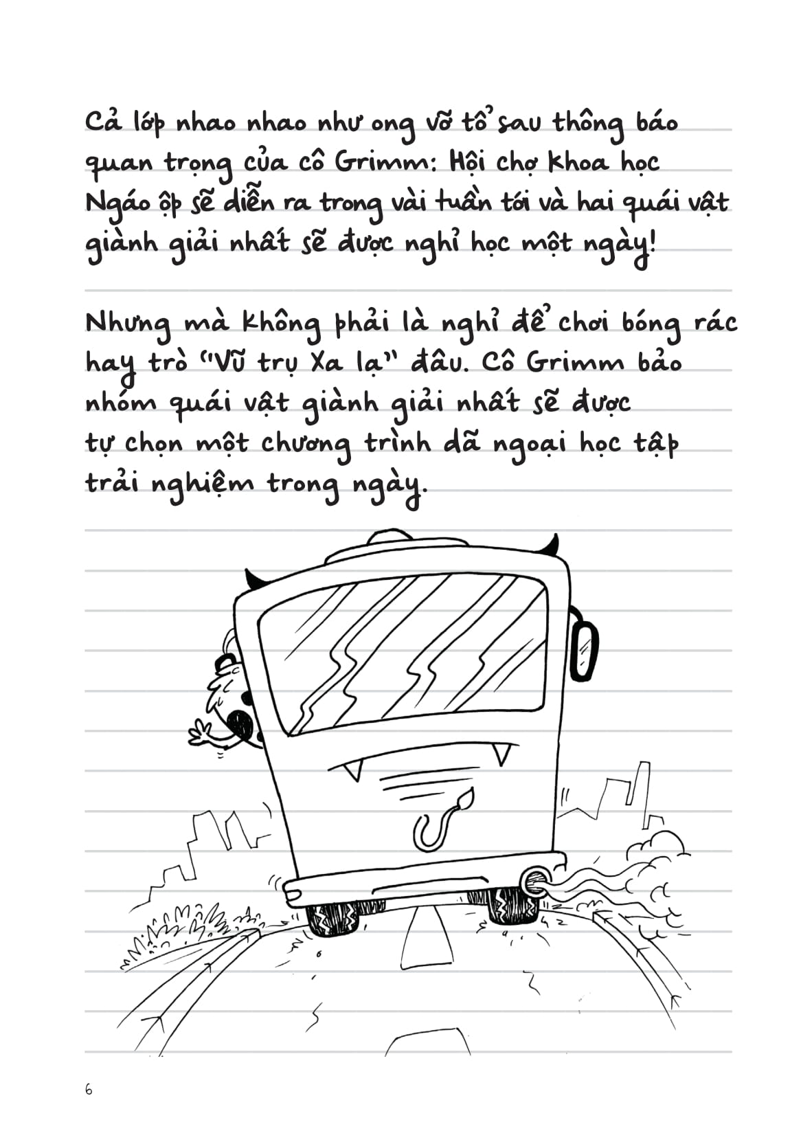 Nhat Ki Di Hoc Cua Quai Vat Nho - Bung No Con Gian (Nhung To Da Kiem Che Duoc, Sieu Chua?)