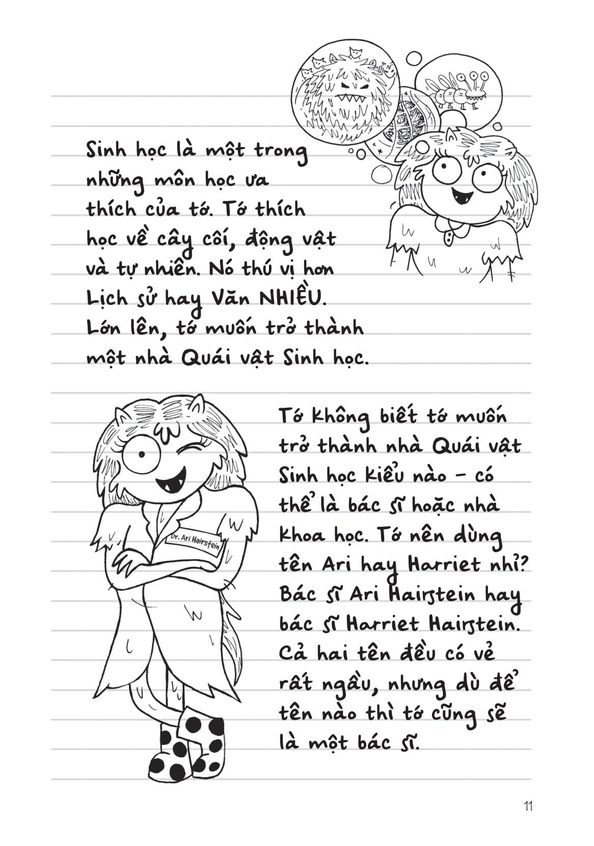 Nhat Ki Di Hoc Cua Quai Vat Nho - Dung Thuyet Trinh Run Ghe! (Nhung To Da Chien Thang, Ngau Chua?)